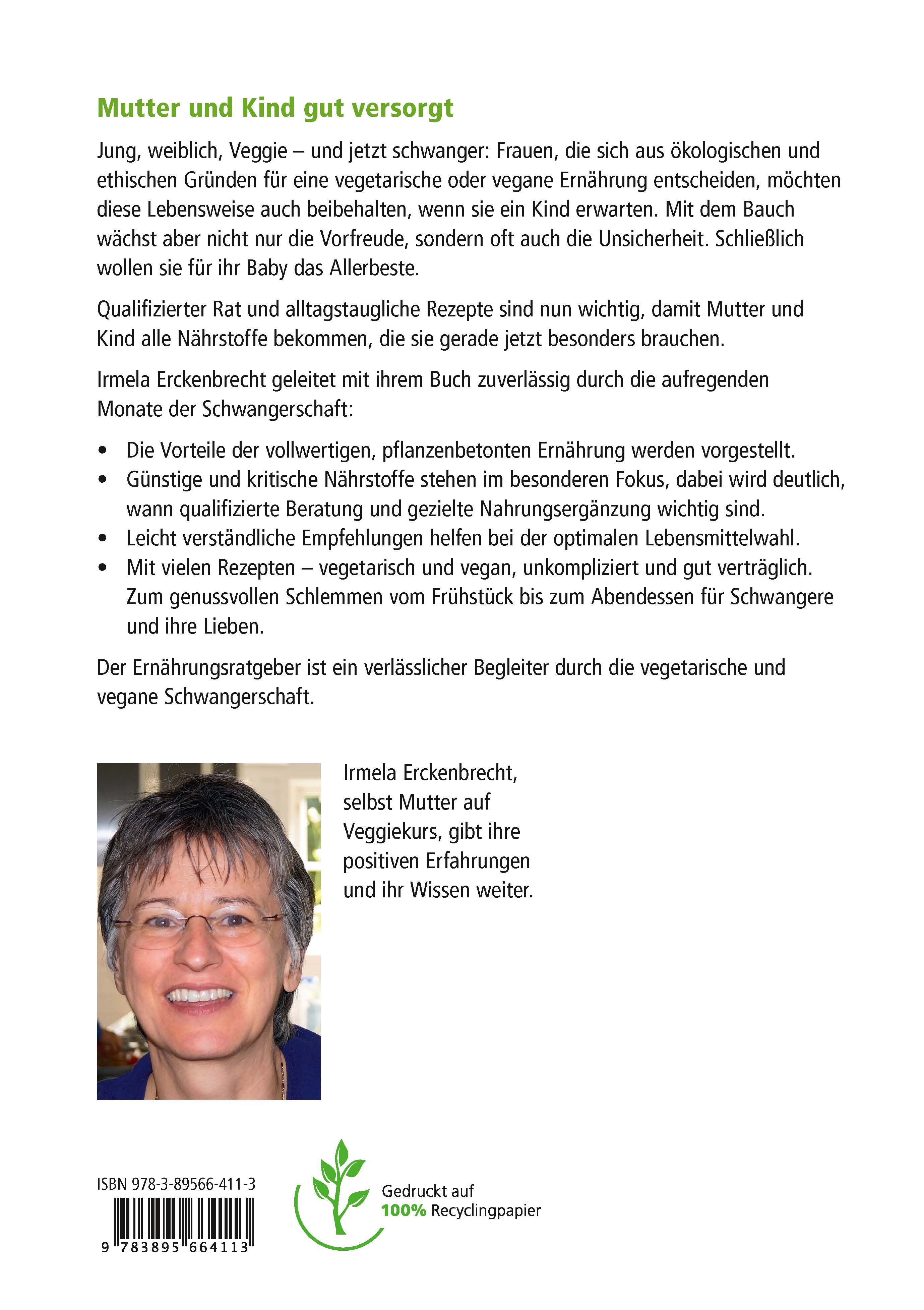 Rückseite des Buches "Auf Veggiekurs durch die Schwangerschaft". Text über vegetarische Ernährung in der Schwangerschaft. Foto der Autorin.