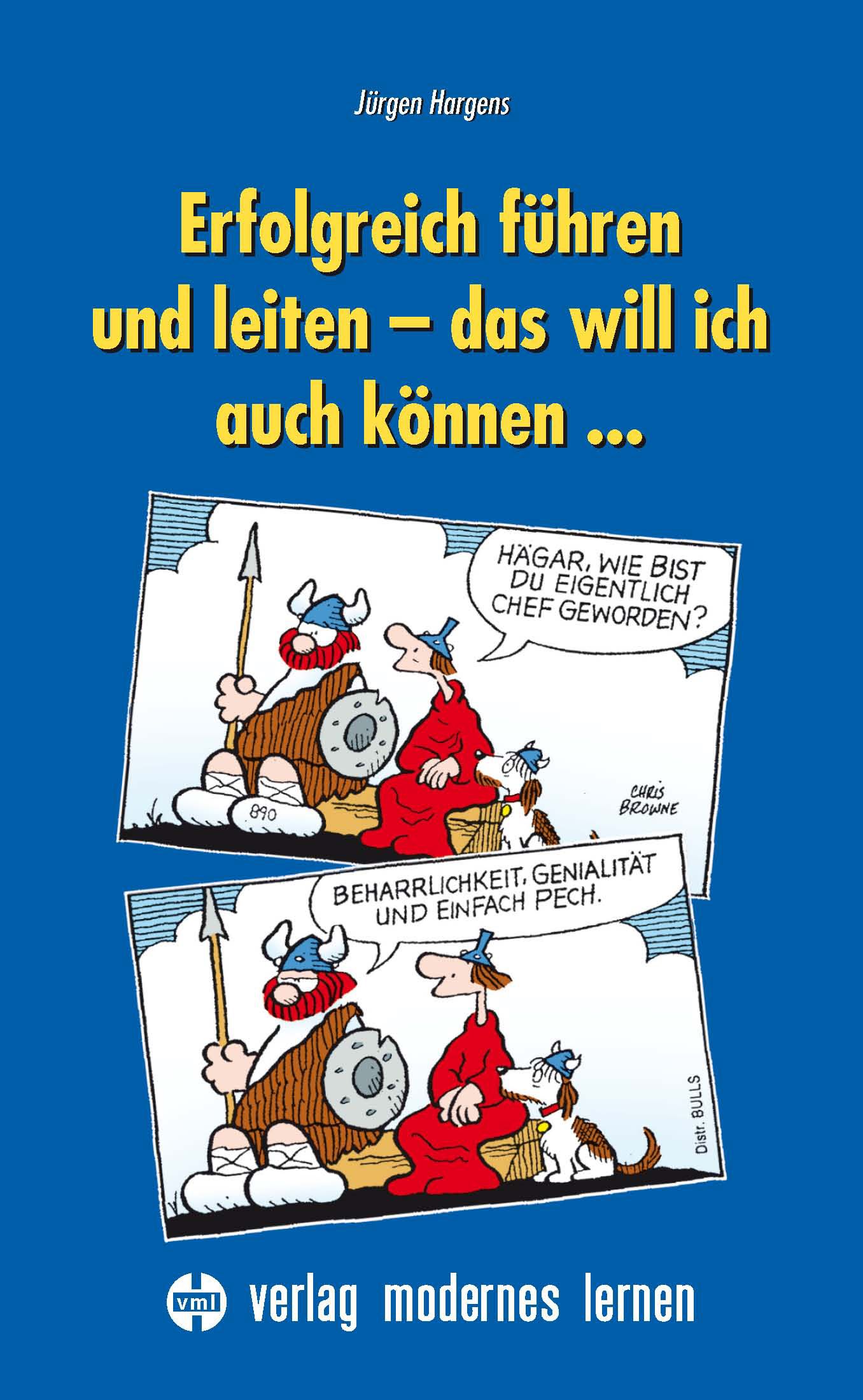Buchcover mit Titel „Erfolgreich führen und leiten“. Illustrationen von Wikingern und Textblasen. Verlag modernes lernen.