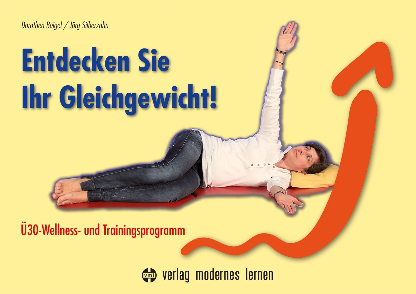 Buchcover mit Titel: Entdecken Sie Ihr Gleichgewicht! Eine Person liegt auf einer Matte, daneben ein roter Pfeil.