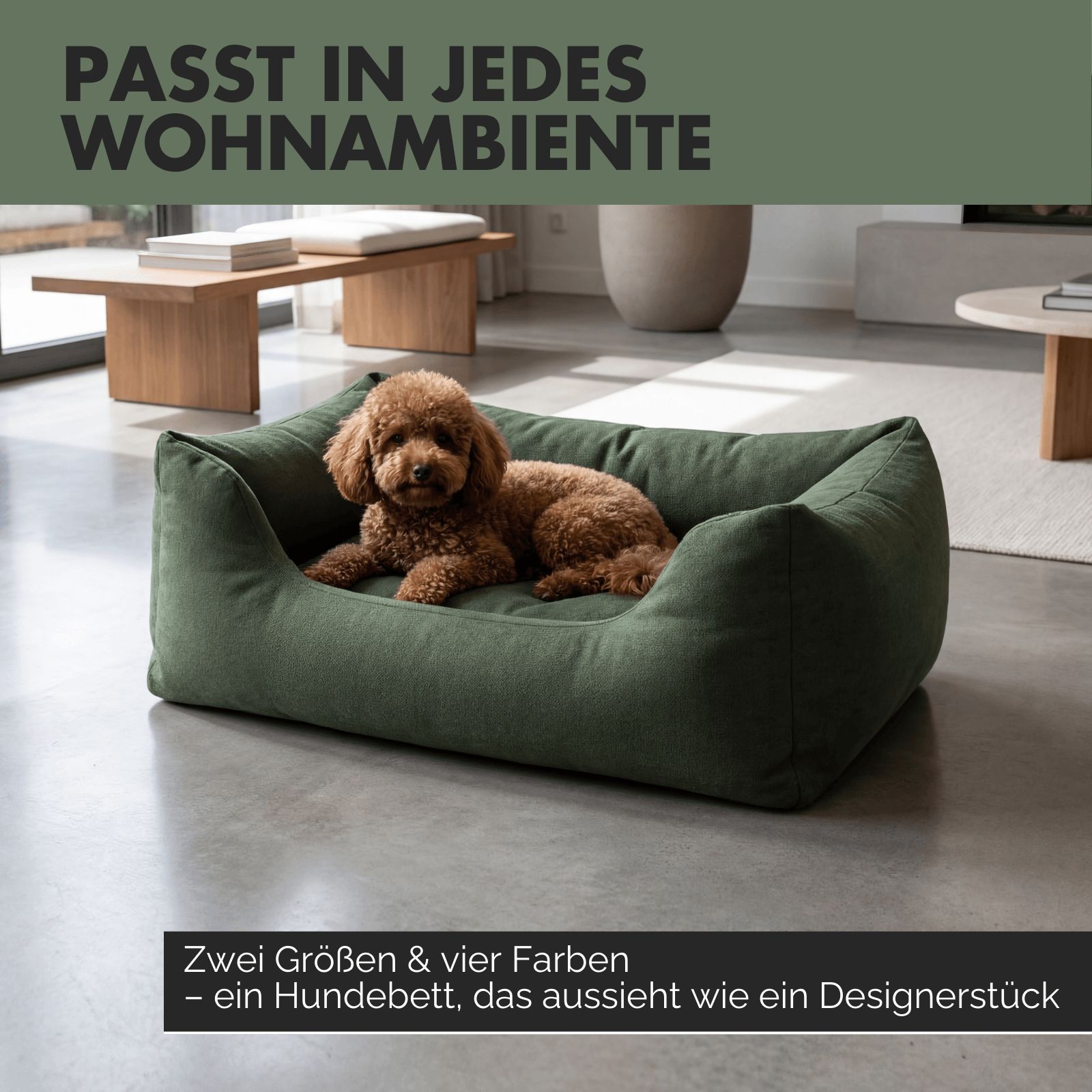 Grünes Hundebett. Hund liegt darin. Text: Passt in jedes Wohnambiente. Text: Zwei Größen & vier Farben.