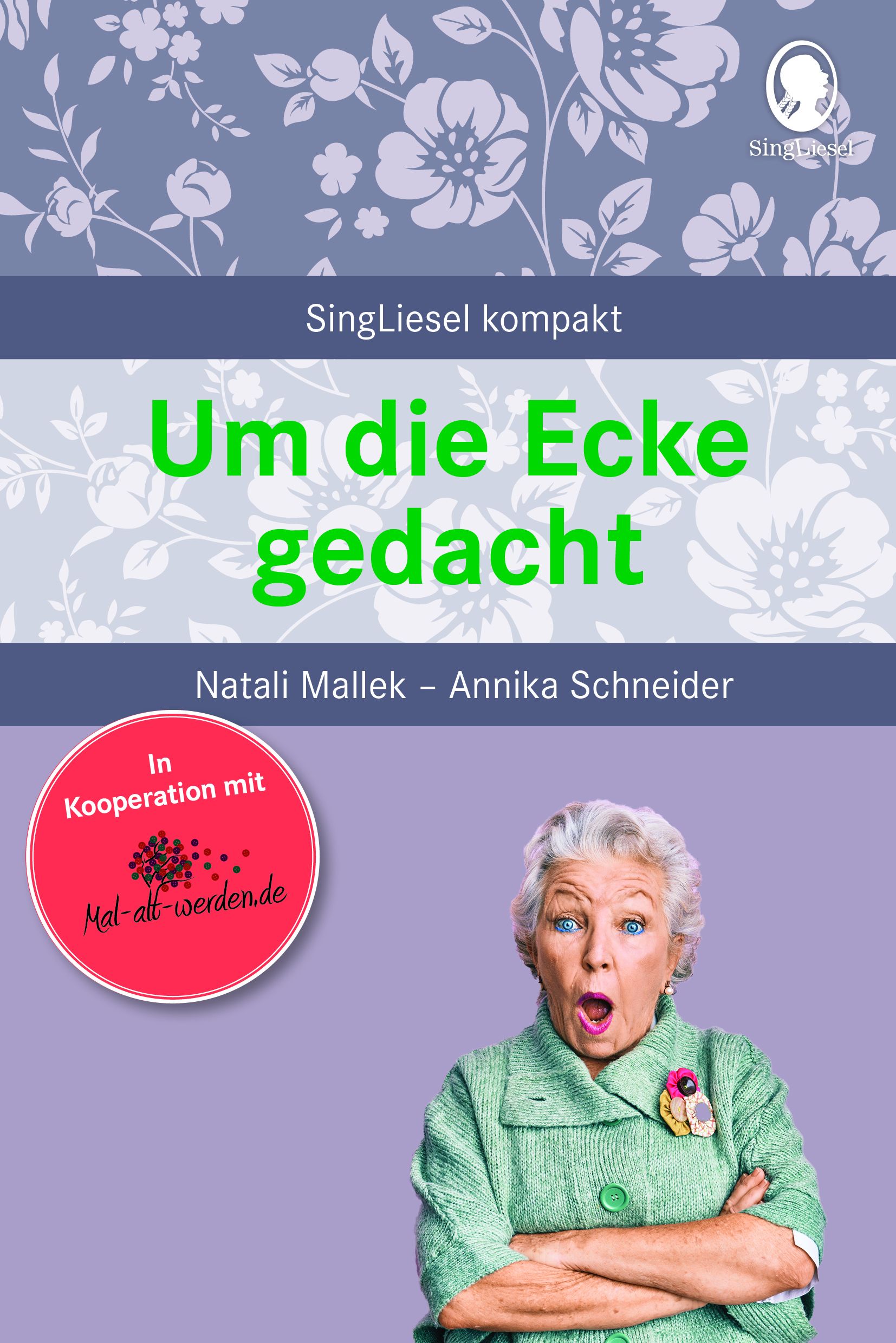 Buchcover mit Titel "Um die Ecke gedacht". Autoren: Natali Mallek, Annika Schneider. Frau mit offenem Mund. Roter Kreis mit Text.