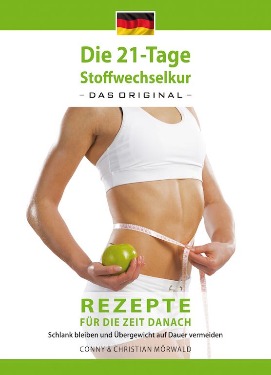 Buchcover mit Titel: Die 21-Tage Stoffwechselkur. Frau misst Taille mit Maßband, Apfel in der Hand. Deutsche Flagge oben.