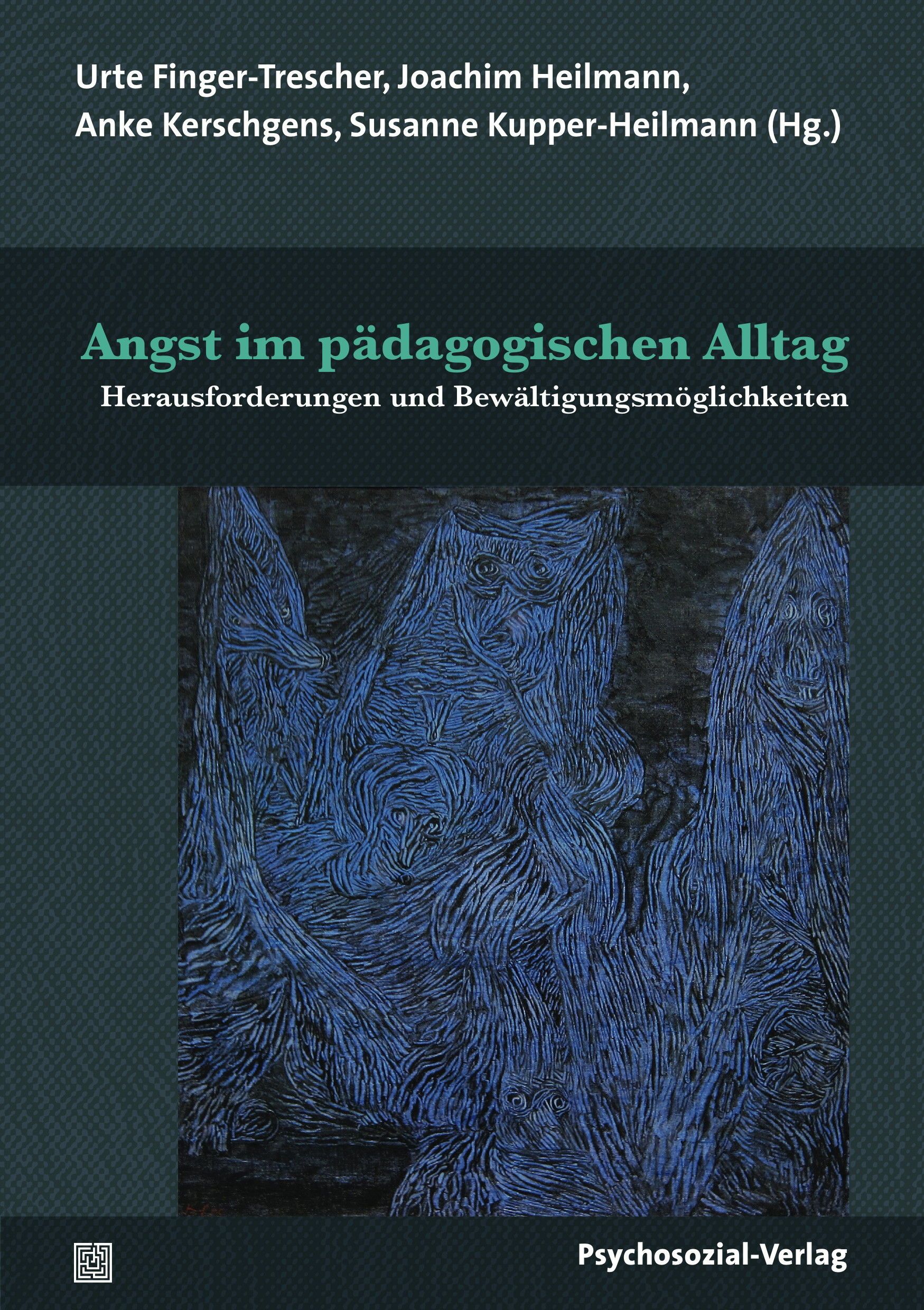 Buchcover mit Titel: Angst im pädagogischen Alltag. Autorennamen und Verlag sind sichtbar. Abstraktes blaues Muster als Hintergrund.