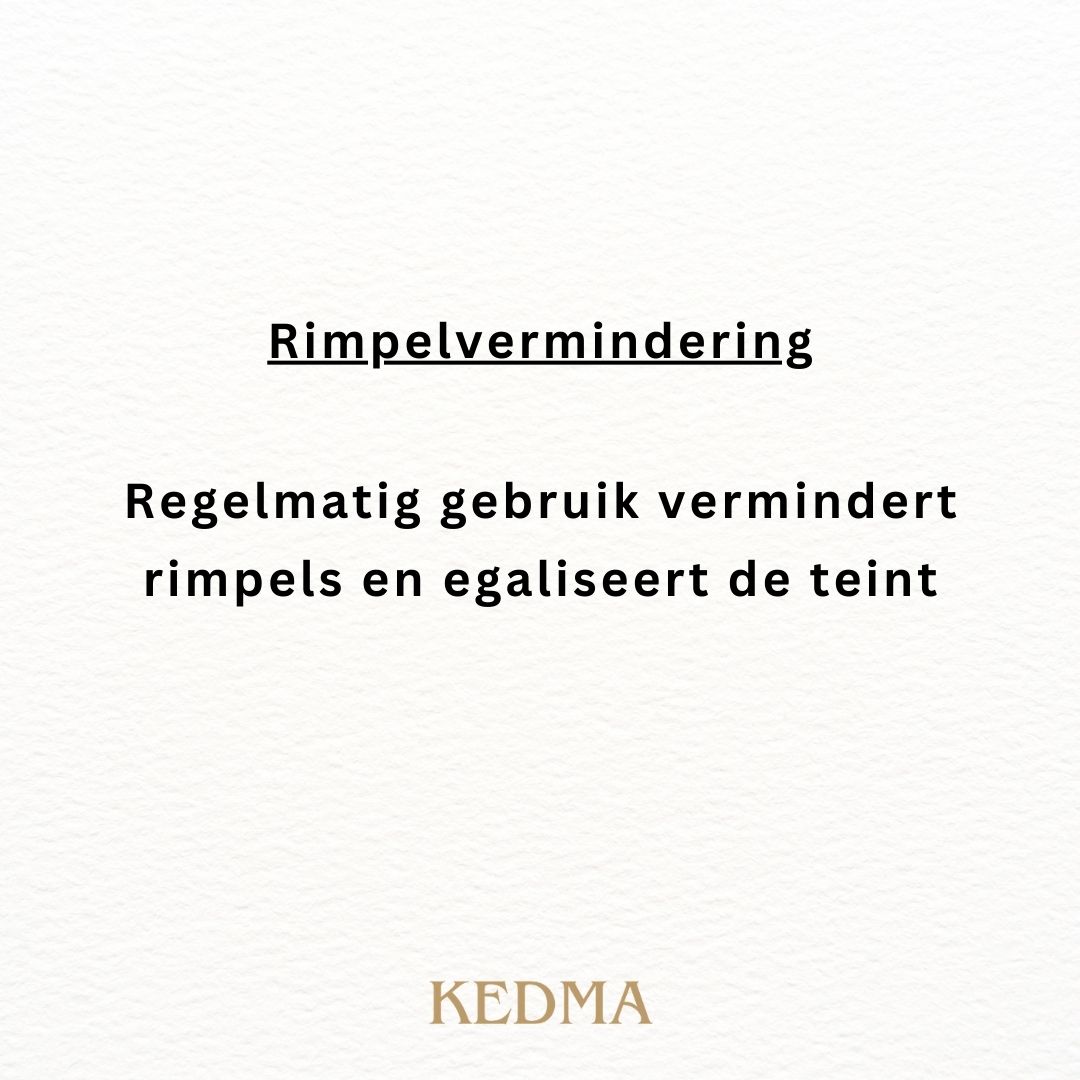 Tekst: Rimpelvermindering. Regelmatig gebruik vermindert rimpels en egaliseert de teint. KEDMA-logo.