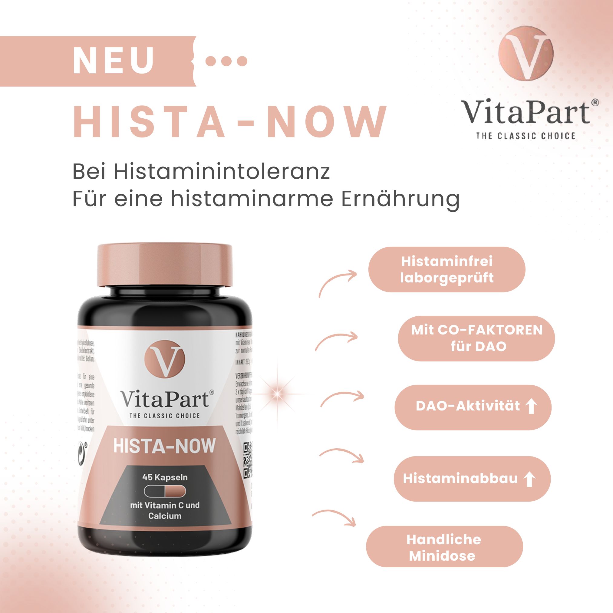 Hista-Now von VitaPart. Flasche mit Kapseln. Text: Bei Histaminintoleranz. Histaminfrei. Handliche Minidose.