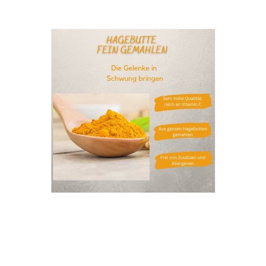 Löffel mit gelbem Pulver. Text: Hagebutte fein gemahlen, Die Gelenke in Schwung bringen, Sehr hohe Qualität, reich an Vitamin C, Aus ganzen Hagebutten gemahlen, Frei von Zusätzen und Allergenen.