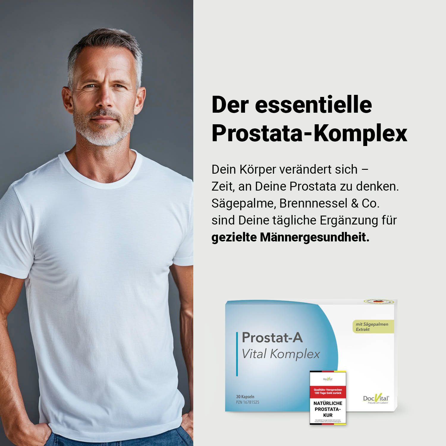 Mann mit weißem T-Shirt. Text: Der essentielle Prostata-Komplex. Abgebildet: DocVital Prostata Komplex Kapseln, Packung und Schachtel.