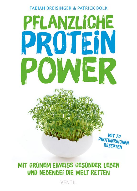Pflanzliche Protein Power