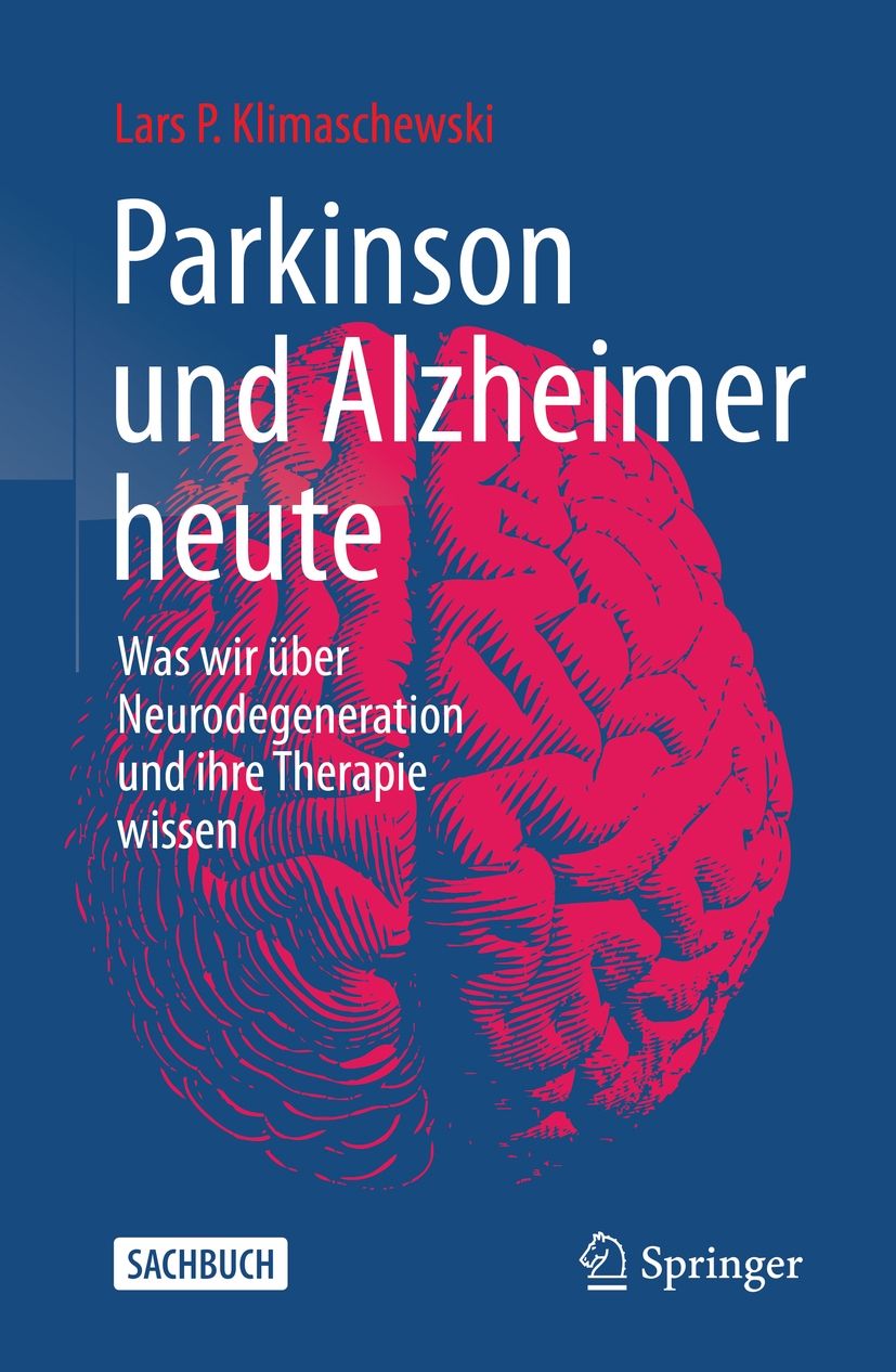 Buchcover: "Parkinson und Alzheimer heute". Autor: Lars P. Klimaschewski. Titel in Weiß, rotes Gehirn-Illustration, blauer Hintergrund. Verlag Springer.