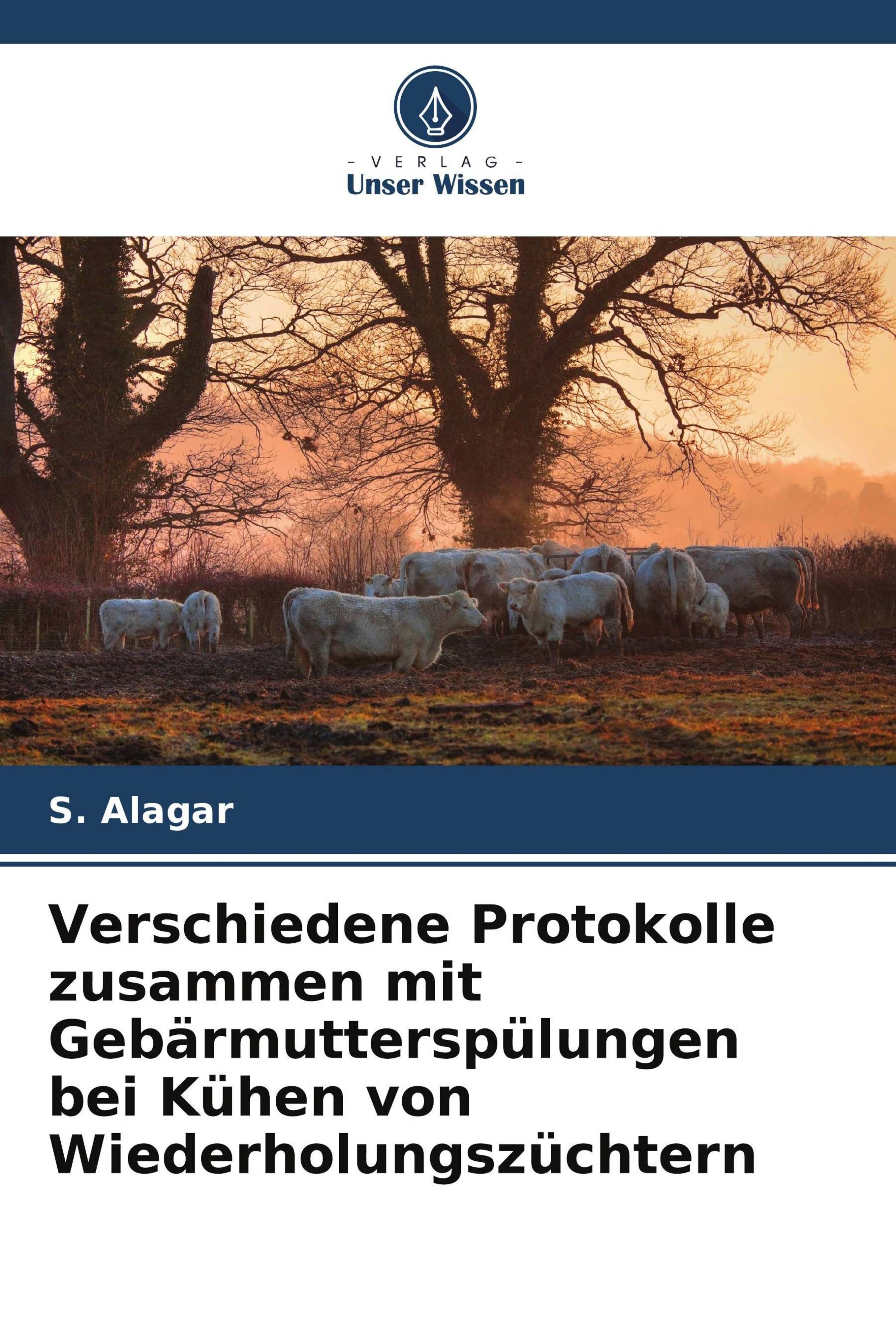 Verschiedene Protokolle zusammen mit Gebärmutterspülungen bei Kühen von Wiederholungszüchtern DE...