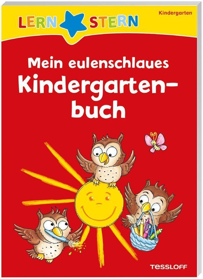 LERNSTERN. Mein eulenschlaues Kindergartenbuch Kindergarten, LERNSTERN