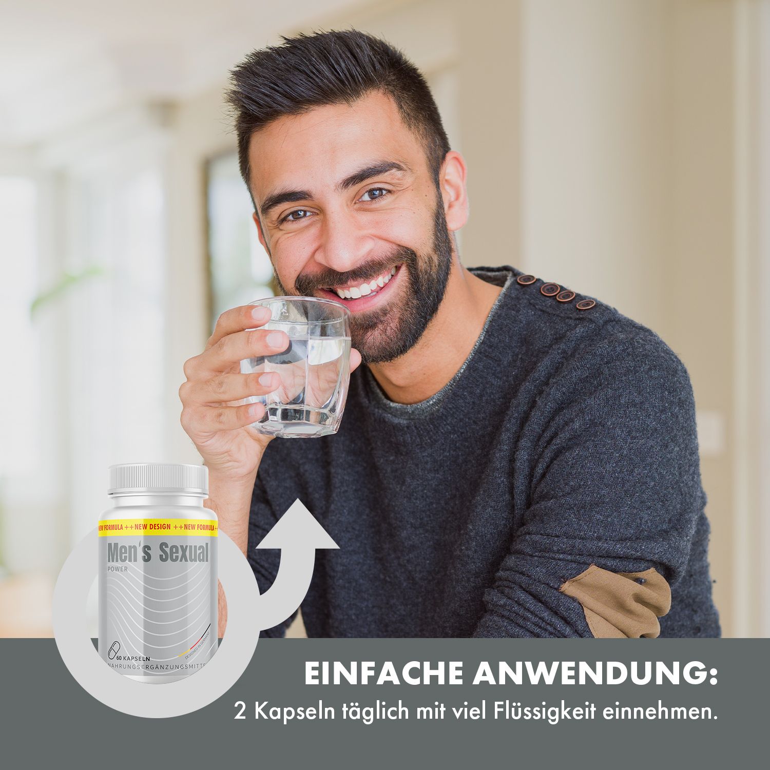 Mann trinkt Wasser, neben ihm Dose Men's Sexual Power. Text: Einfache Anwendung: 2 Kapseln täglich mit viel Flüssigkeit einnehmen.