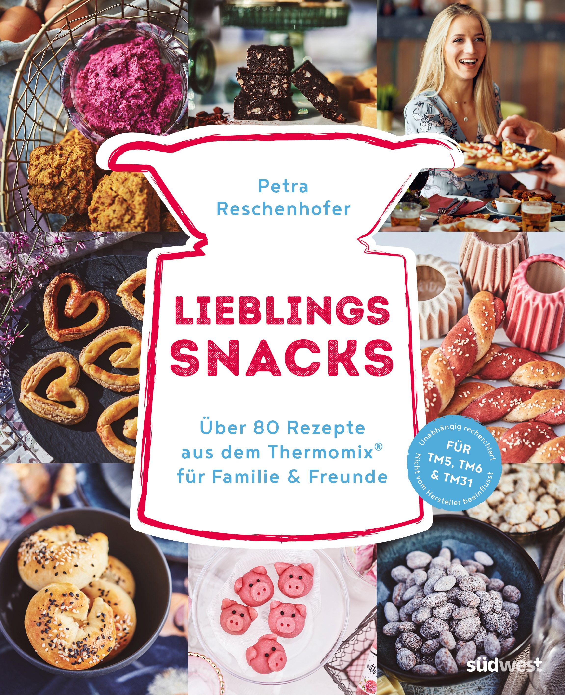Buchcover mit dem Titel "Lieblings Snacks". Autorin: Petra Reschenhofer. Enthält über 80 Rezepte für Thermomix.