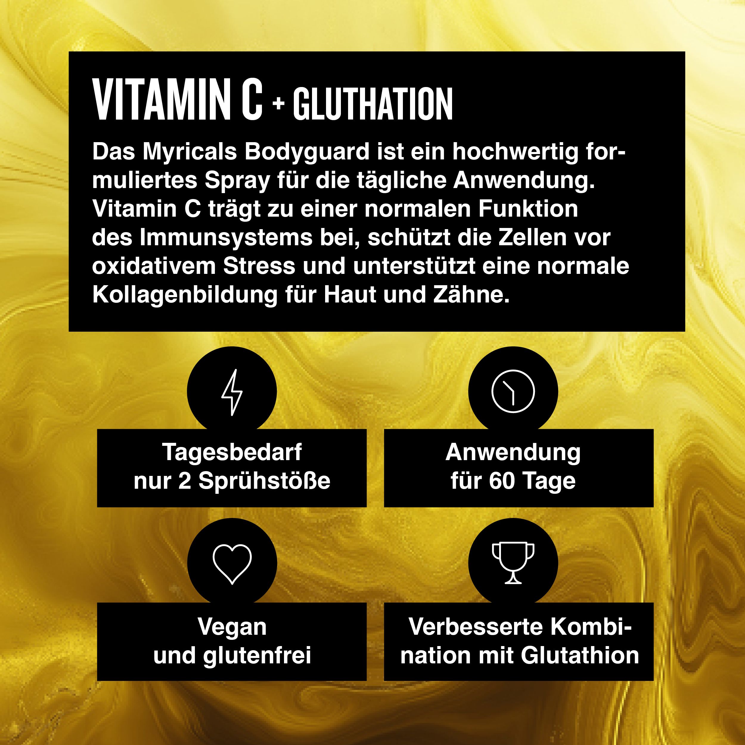 Text mit Informationen zu MYRICALS VITAMIN C + GLUTATHION. Enthält Angaben zu Tagesbedarf, Anwendung, Vegan-Zertifizierung und verbesserter Kombination.