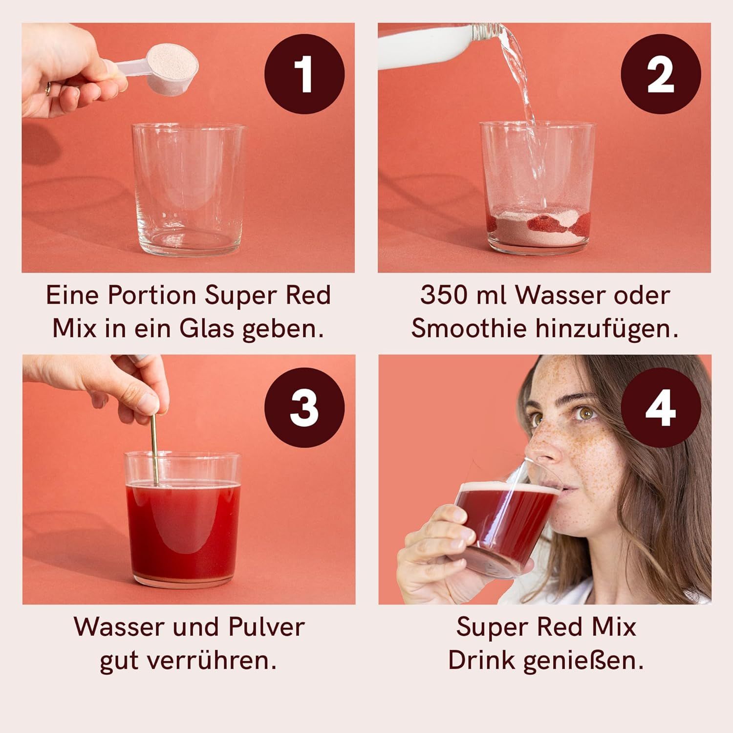 Vier Bilder zeigen die Zubereitung von "Super Red Mix". 1. Pulver ins Glas. 2. Wasser hinzufügen. 3. Verrühren. 4. Trinken.