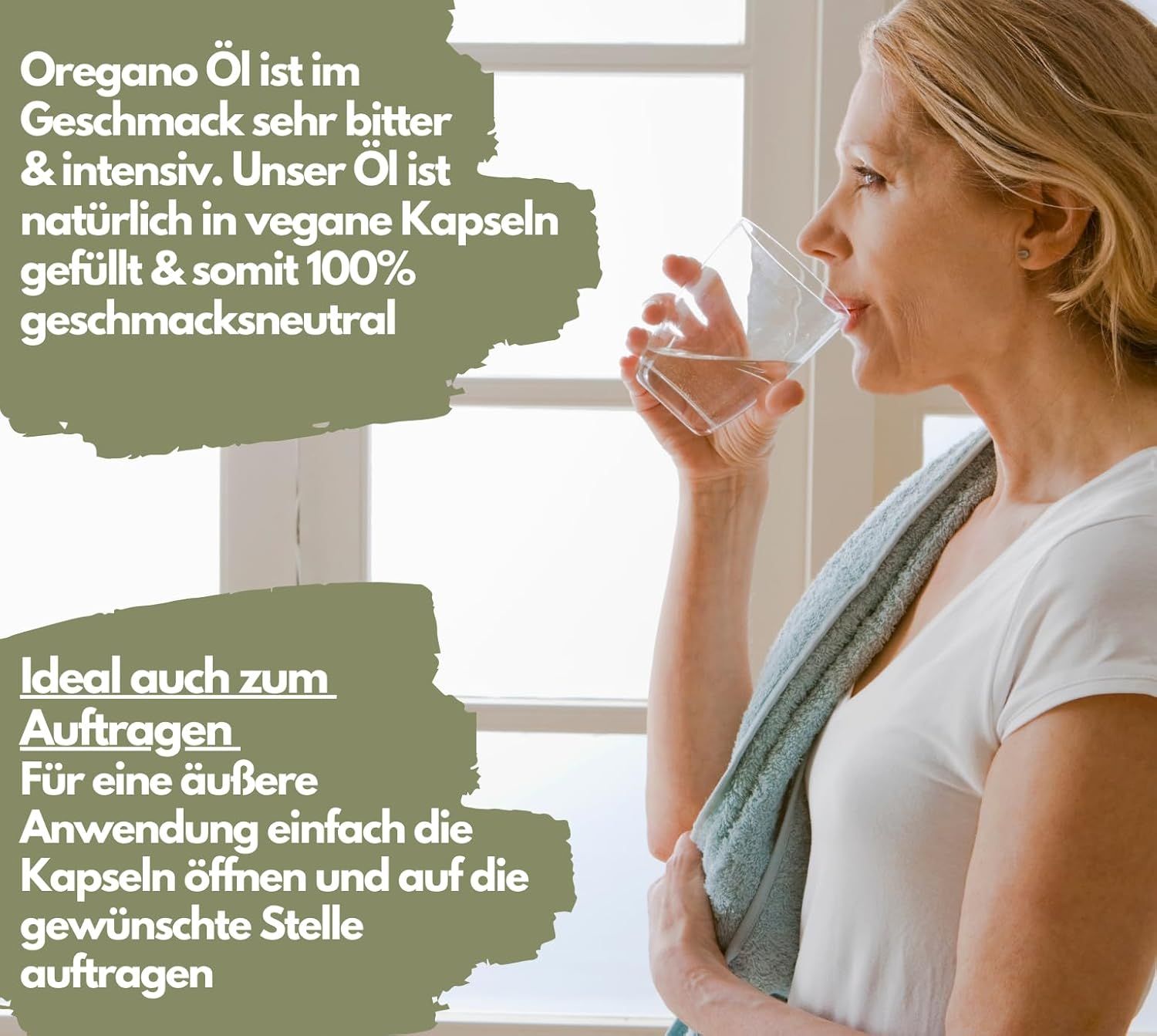 Frau trinkt Wasser. Text: Oregano Öl ist im Geschmack sehr bitter & intensiv. Ideal auch zum Auftragen.
