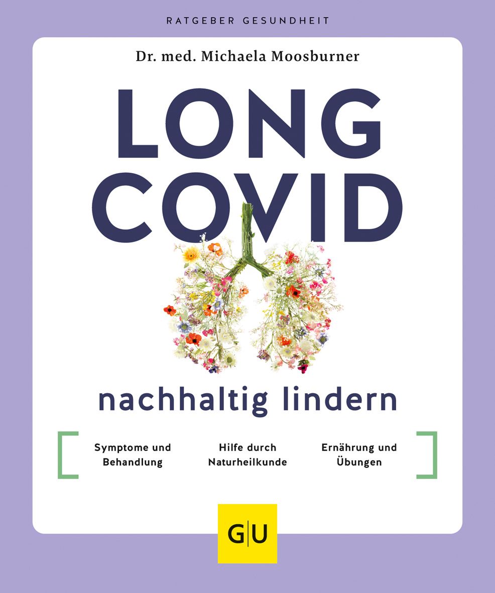 Buchcover: Long Covid nachhaltig lindern. Titel, Autorin, Illustration von Lunge mit Blumen. GU-Verlag.