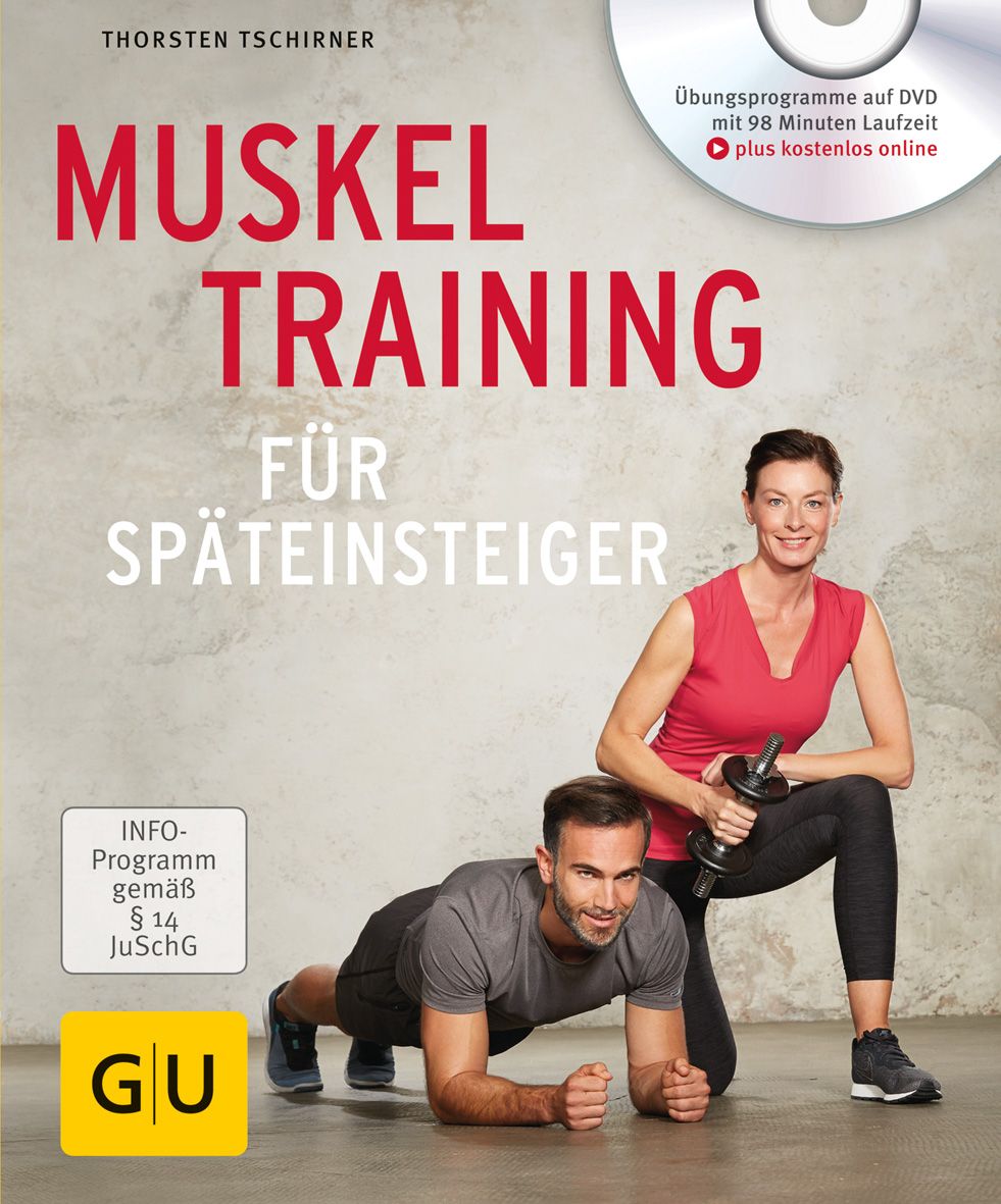 Buchcover mit Titel MUSKEL TRAINING FÜR SPÄTEINSTEIGER. DVD mit Übungsprogrammen. Mann in Plank-Position, Frau mit Kurzhantel.