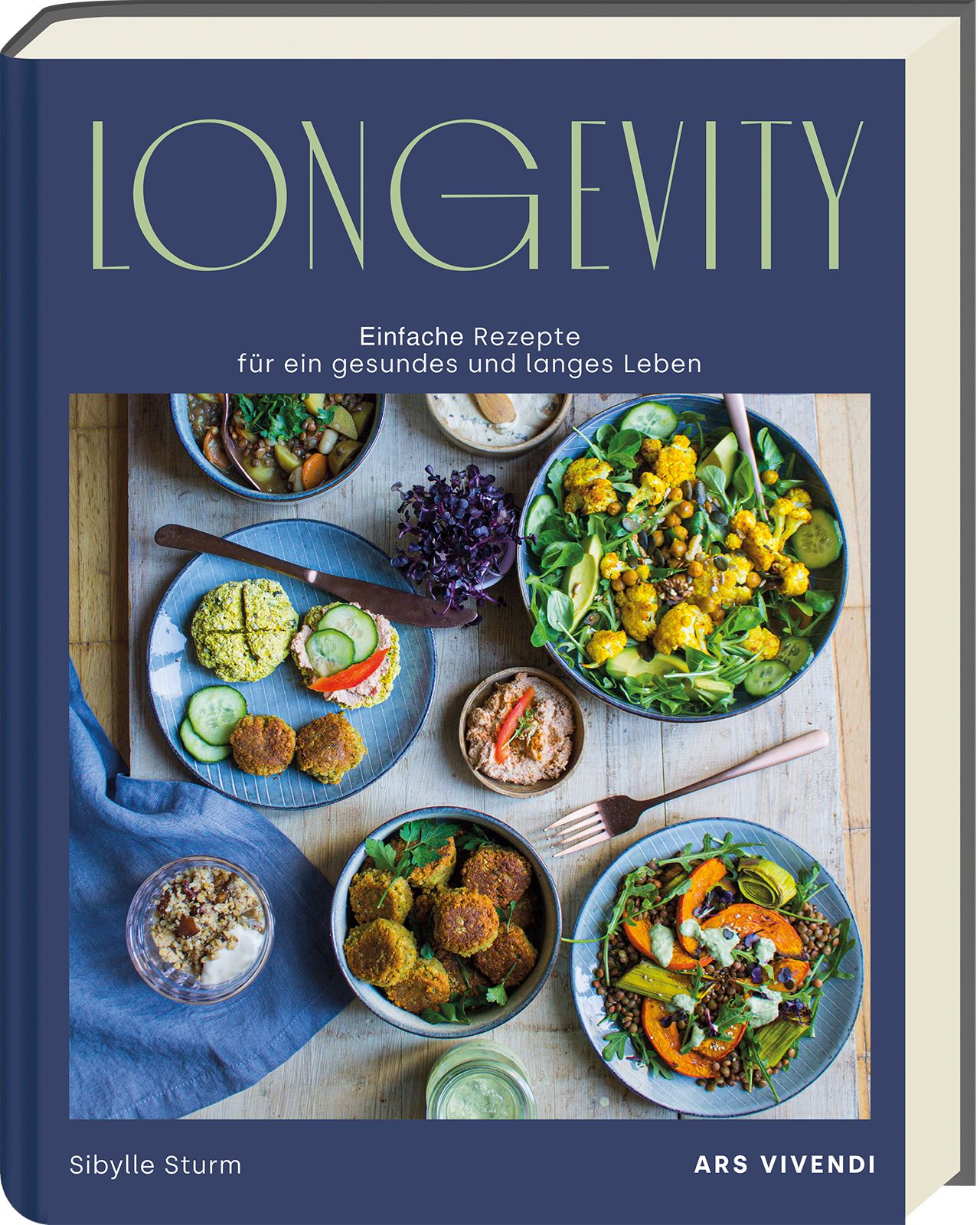 Longevity Einfache Rezepte für ein gesundes und langes Leben