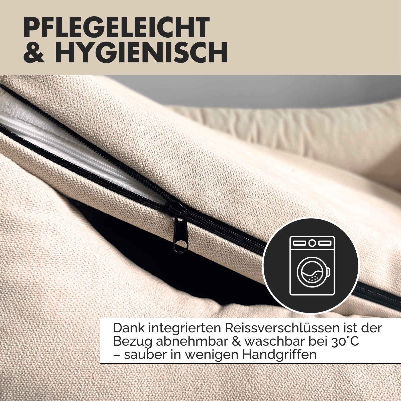 Beiges Hundebett. Text: Pflegeleicht & hygienisch, Bezug abnehmbar & waschbar bei 30°C. Reißverschluss.