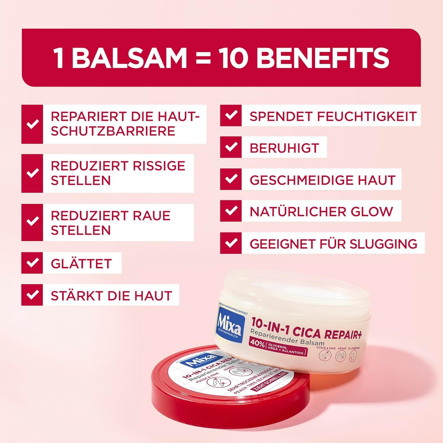 Zwei Behälter. Text: 1 Balsam = 10 Vorteile. Repariert, reduziert, glättet, stärkt, spendet Feuchtigkeit, beruhigt, geschmeidig, Glow.