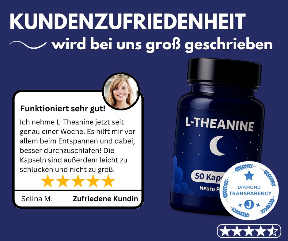 Flasche L-Theanine neben Kundenbewertung. Text: Kundenzufriedenheit wird bei uns groß geschrieben. Diamond Transparency Siegel.