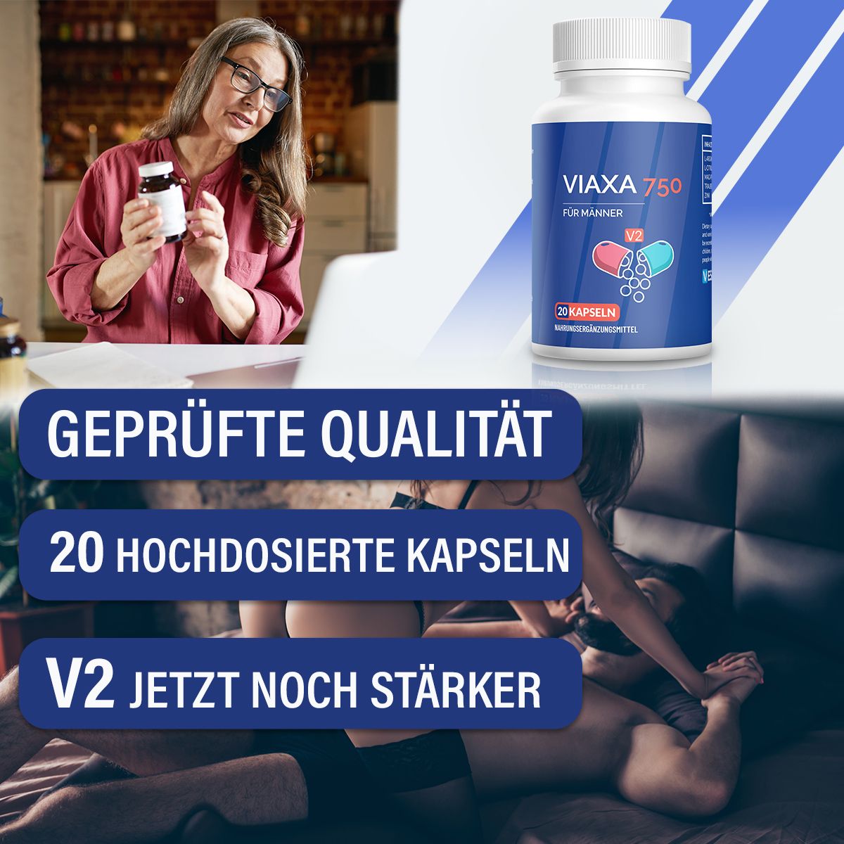 Flasche mit Viaxa 750 für Männer. Aufschrift: 20 Kapseln. Hintergrund: Frau mit Flasche, Paare, Text: Geprüfte Qualität, 20 hochdosierte Kapseln.