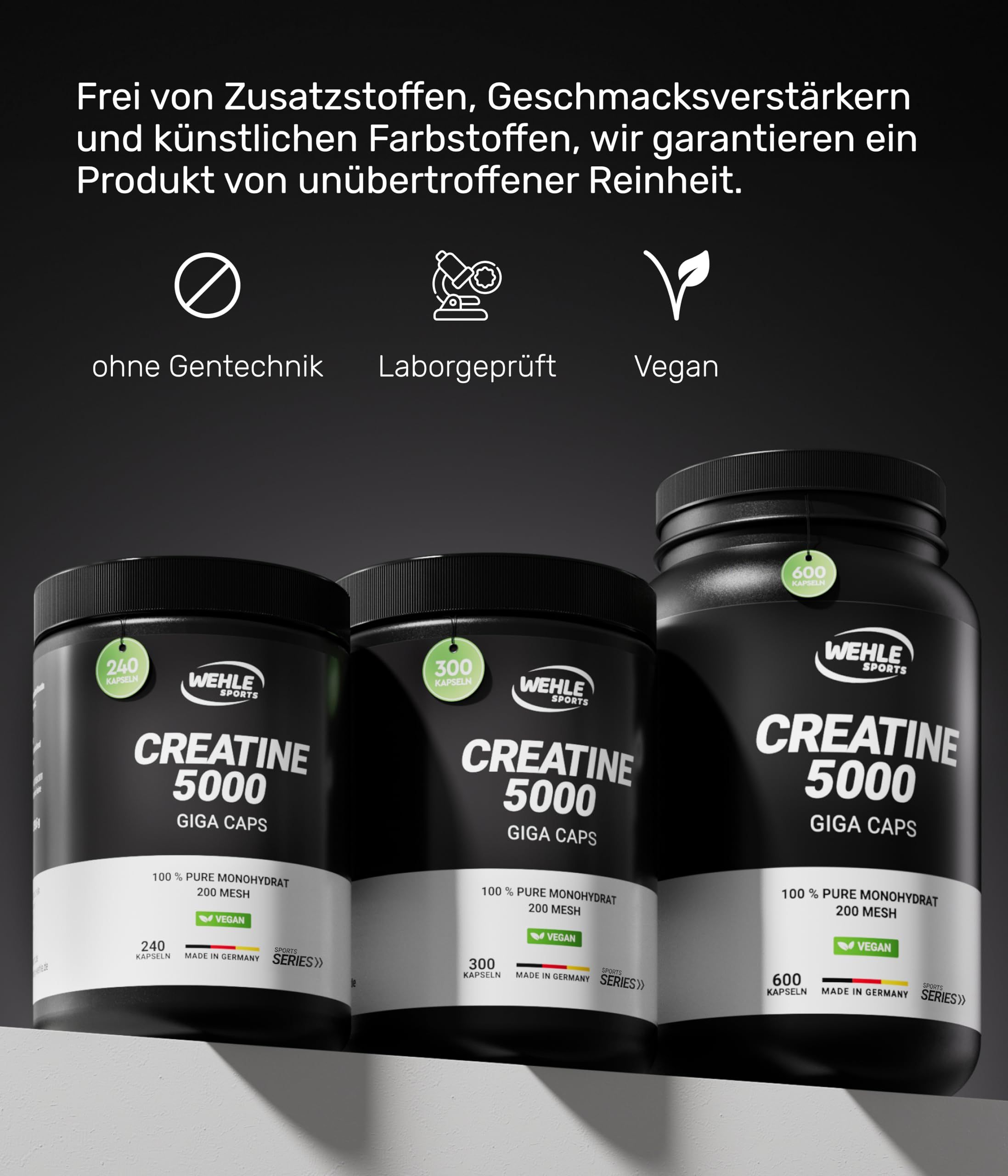 Drei Dosen 'Creatine 5000' von Wehle Sports. Ohne Gentechnik, Laborgeprüft, Vegan. Schwarze Dosen mit 240, 300 und 600 Kapseln.