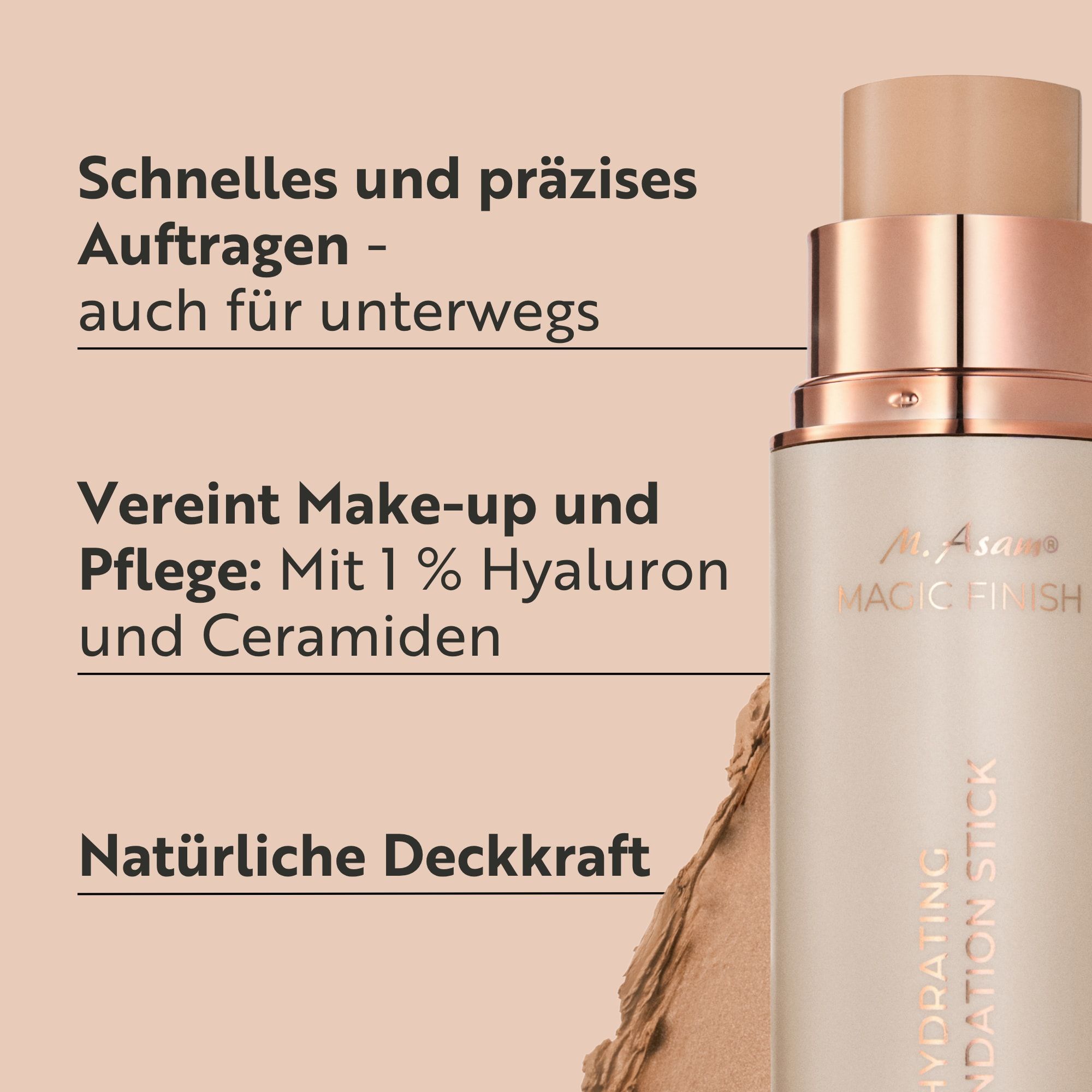 M. Asam MAGIC FINISH Hydrating Foundation Stick LSF 30. Text: Schnelles und präzises Auftragen, Vereint Make-up und Pflege, Natürliche Deckkraft.
