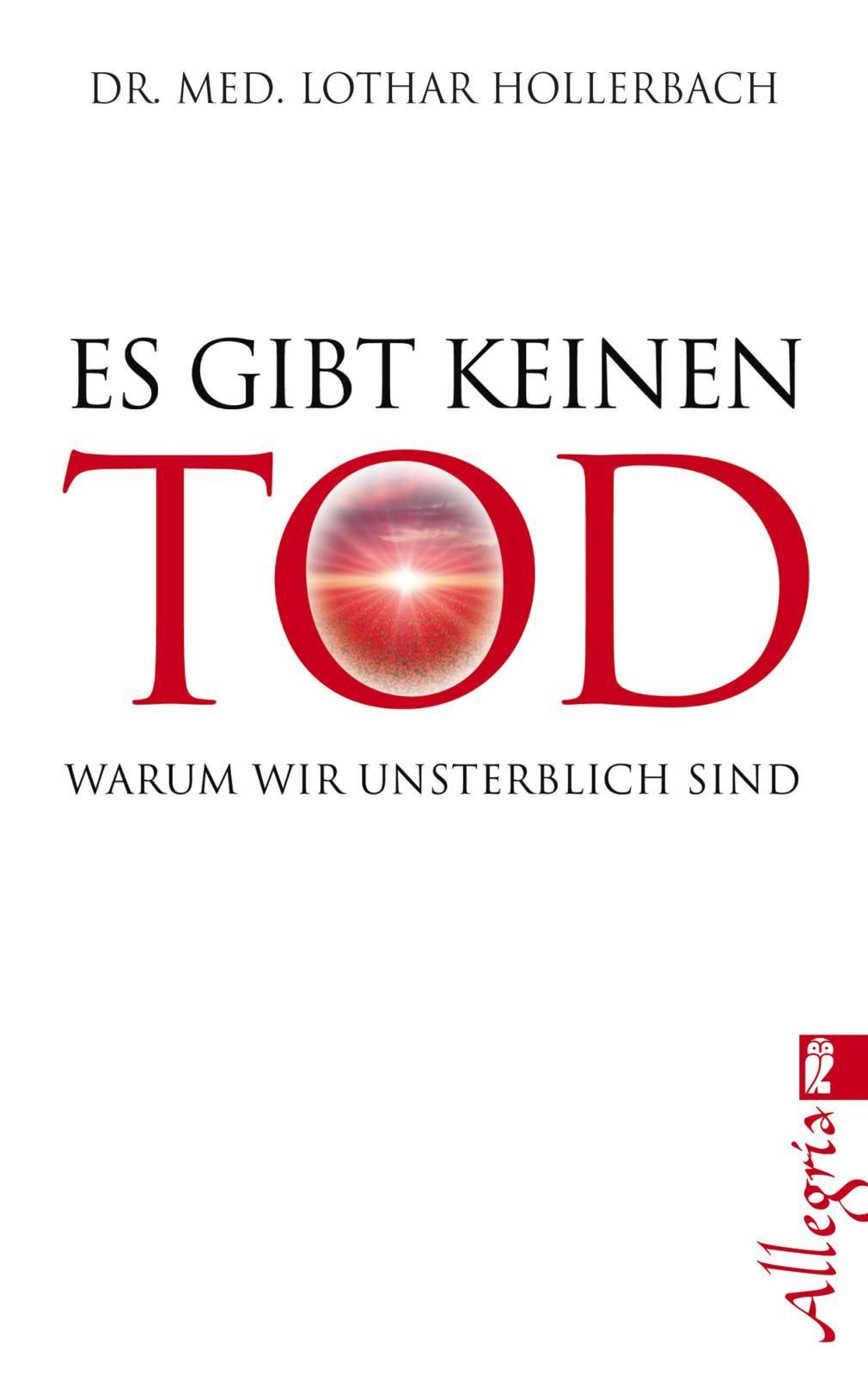 Buchcover mit Titel "Es gibt keinen Tod". Roter Titel, weißer Hintergrund, Autorname. Verlag Allegria.