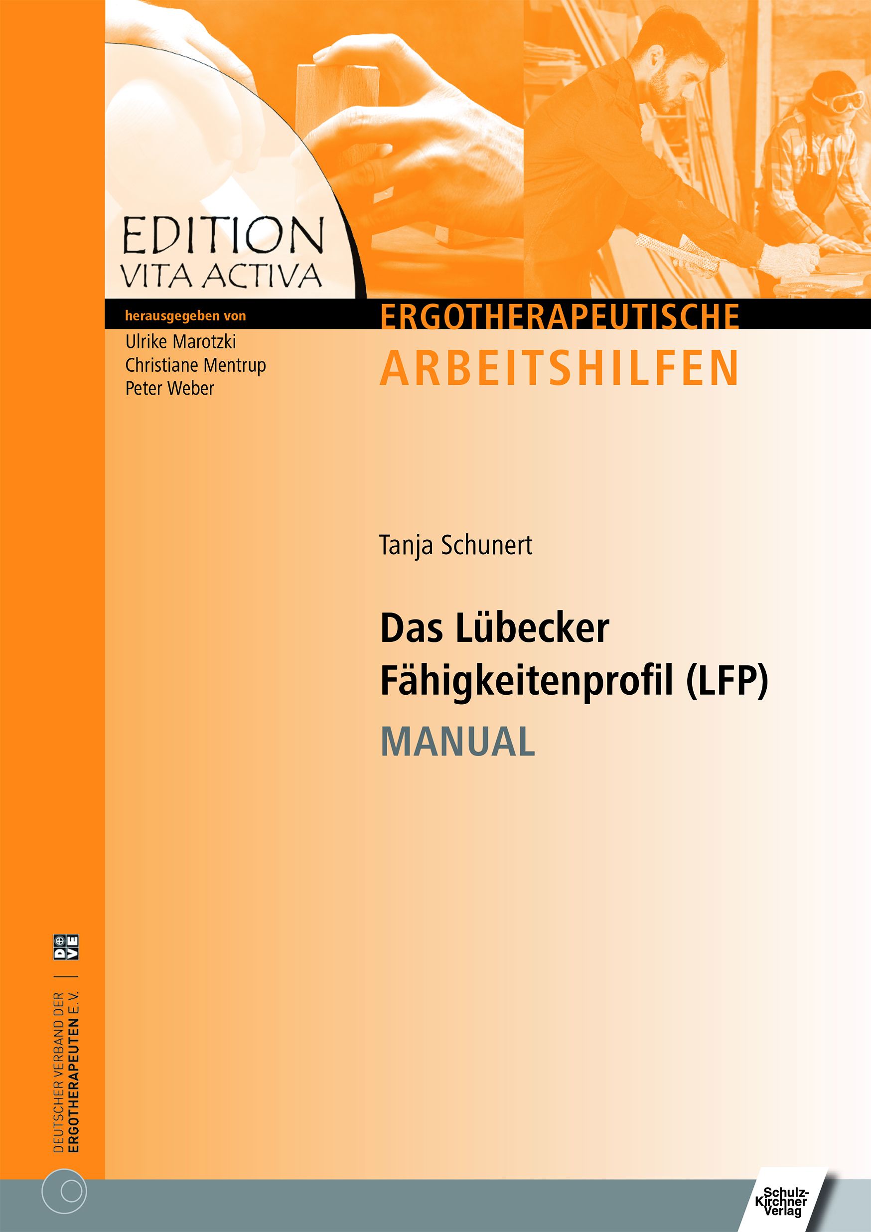 Buchcover: "Das Lübecker Fähigkeitenprofil (LFP) MANUAL". Herausgegeben von Ulrike Marotzki, Christiane Mentrup, Peter Weber. Verlag.
