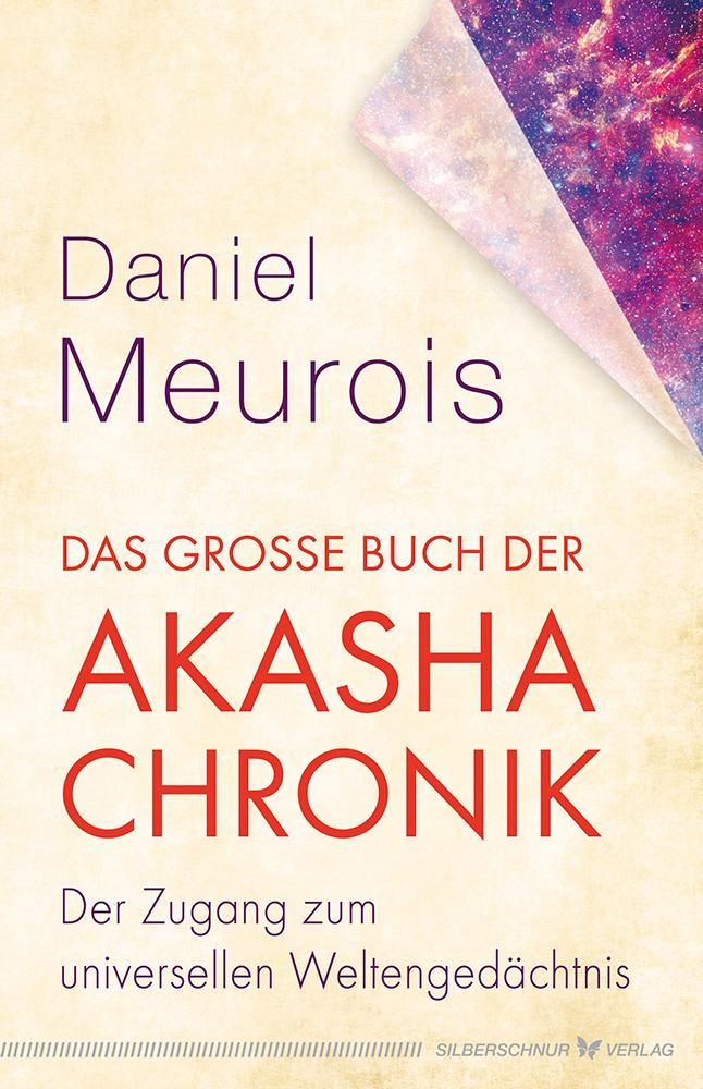 Buchcover mit Titel "Das große Buch der Akasha-Chronik" von Daniel Meurois. Verlag Silberschnur. Buch mit aufgerollter Ecke.