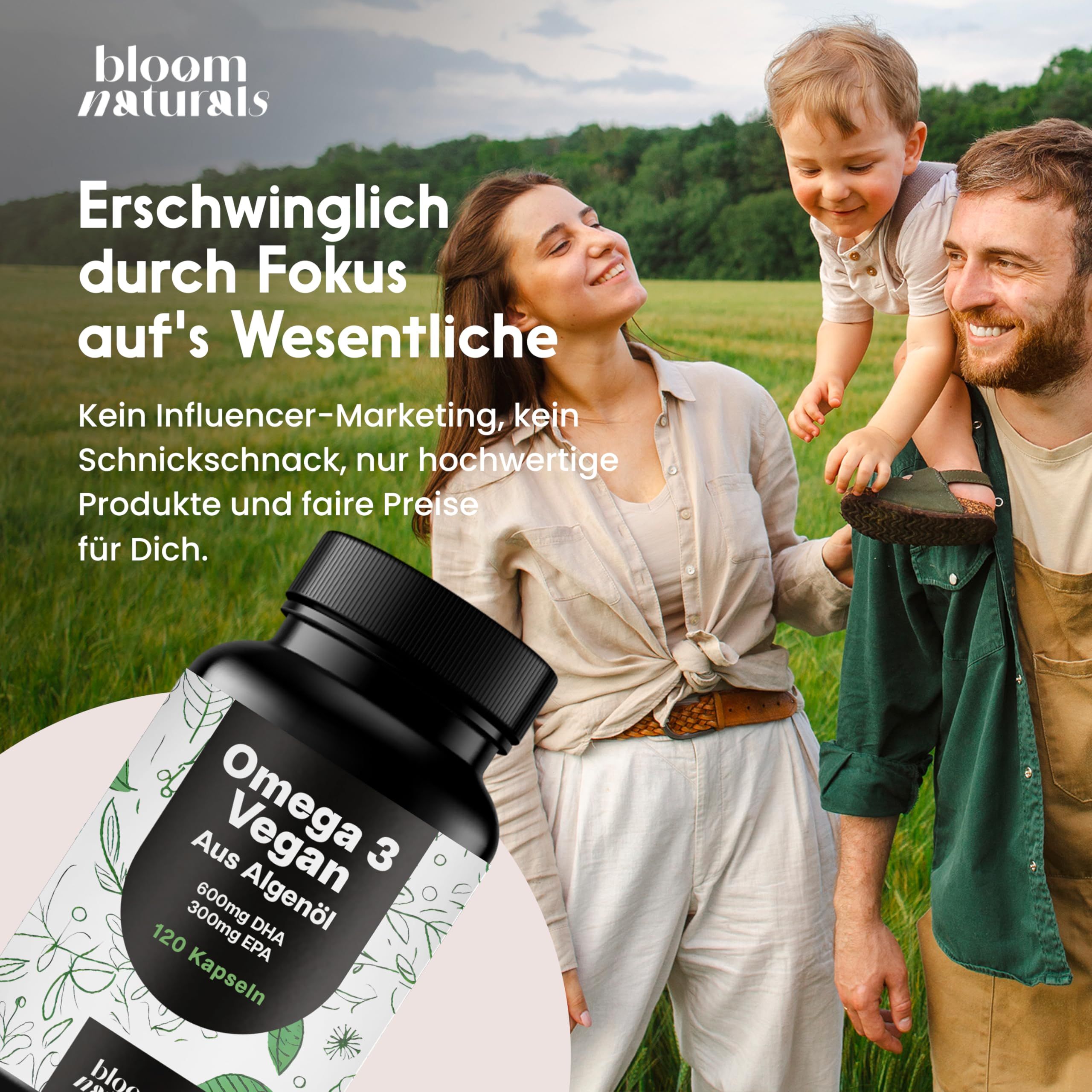 Familie mit Flasche. Text: Erschwinglich durch Fokus aufs Wesentliche. Marke: bloom naturals, 120 Kapseln.