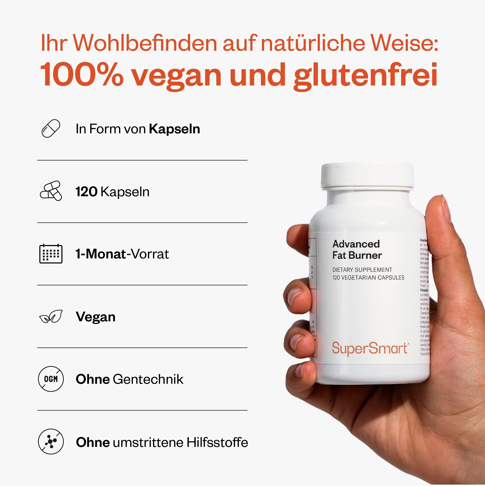 Produkt in Flasche, 120 Kapseln, 1-Monats-Vorrat. Vegan, ohne Gentechnik, ohne Hilfsstoffe. Hand hält Flasche.