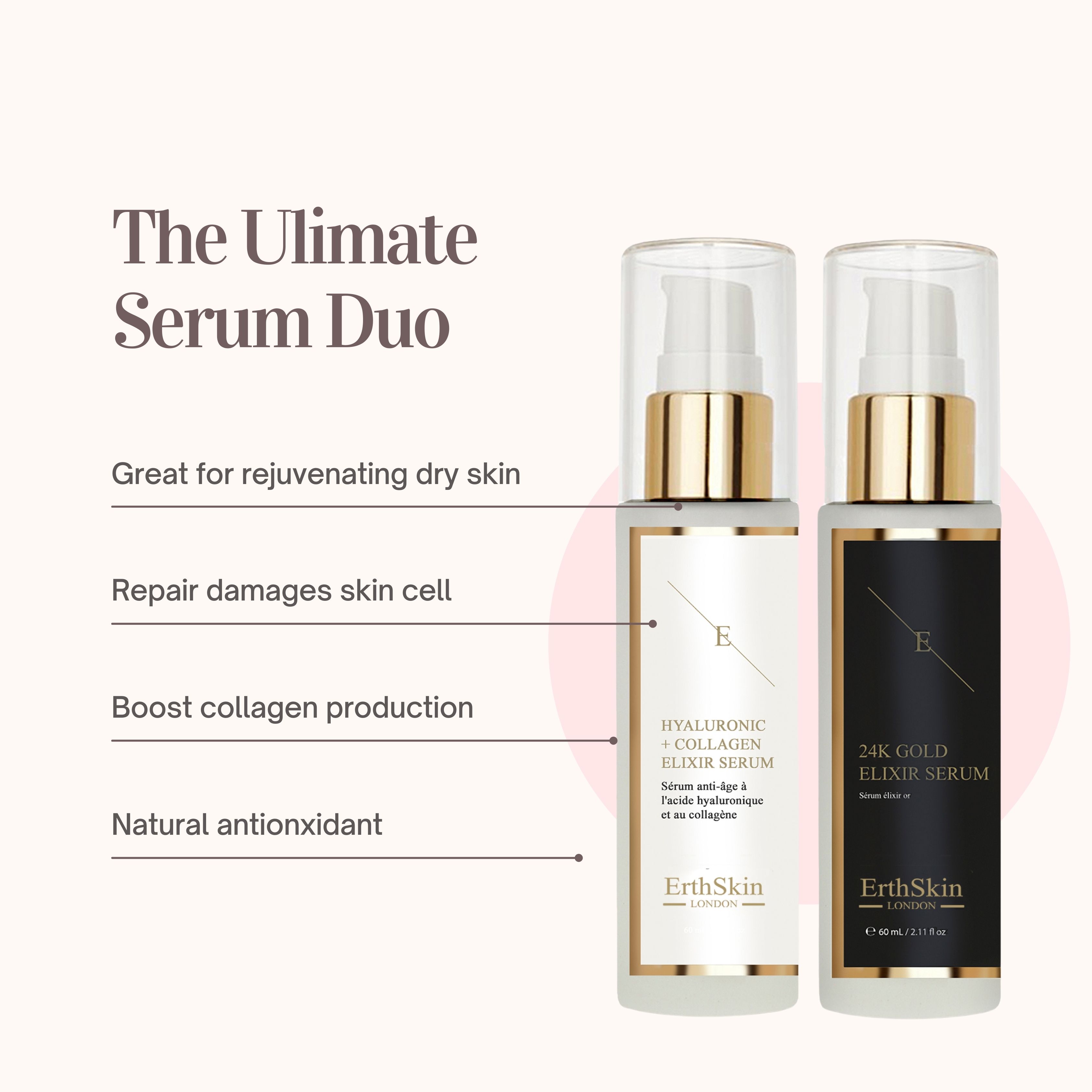 Zwei Serumflaschen mit Pumpverschluss. Eine weiße Flasche mit Aufschrift 'Hyaluronic + Collagen Elixir Serum'. Die andere ist schwarz mit '24K Gold Elixir Serum'. Text: 'The Ultimate Serum Duo'.