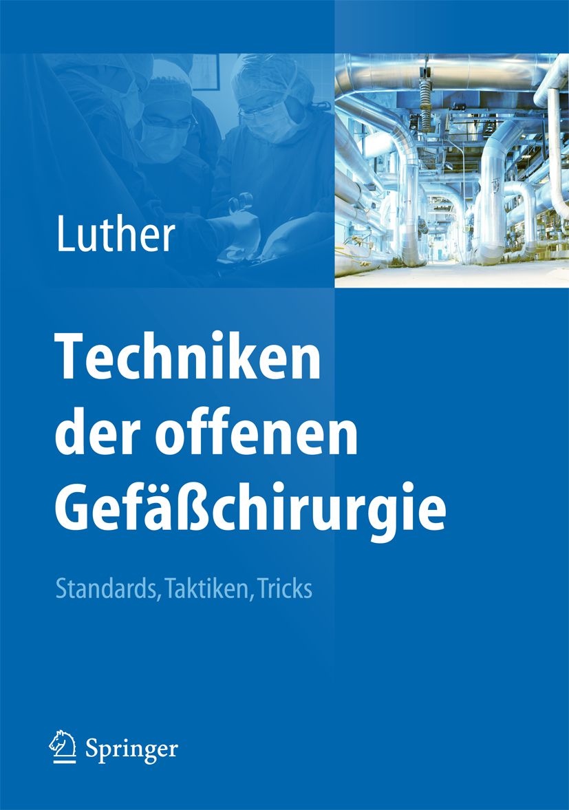 Buchcover: "Techniken der offenen Gefäßchirurgie". Titel, Autor Luther, Springer-Logo. Hintergrund: OP-Szene und technische Anlagen.