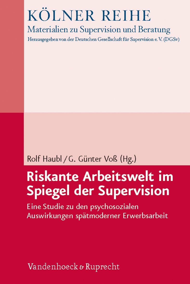 Buchcover: Riskante Arbeitswelt im Spiegel der Supervision. Titel, Autoren, Verlag Vandenhoeck & Ruprecht.