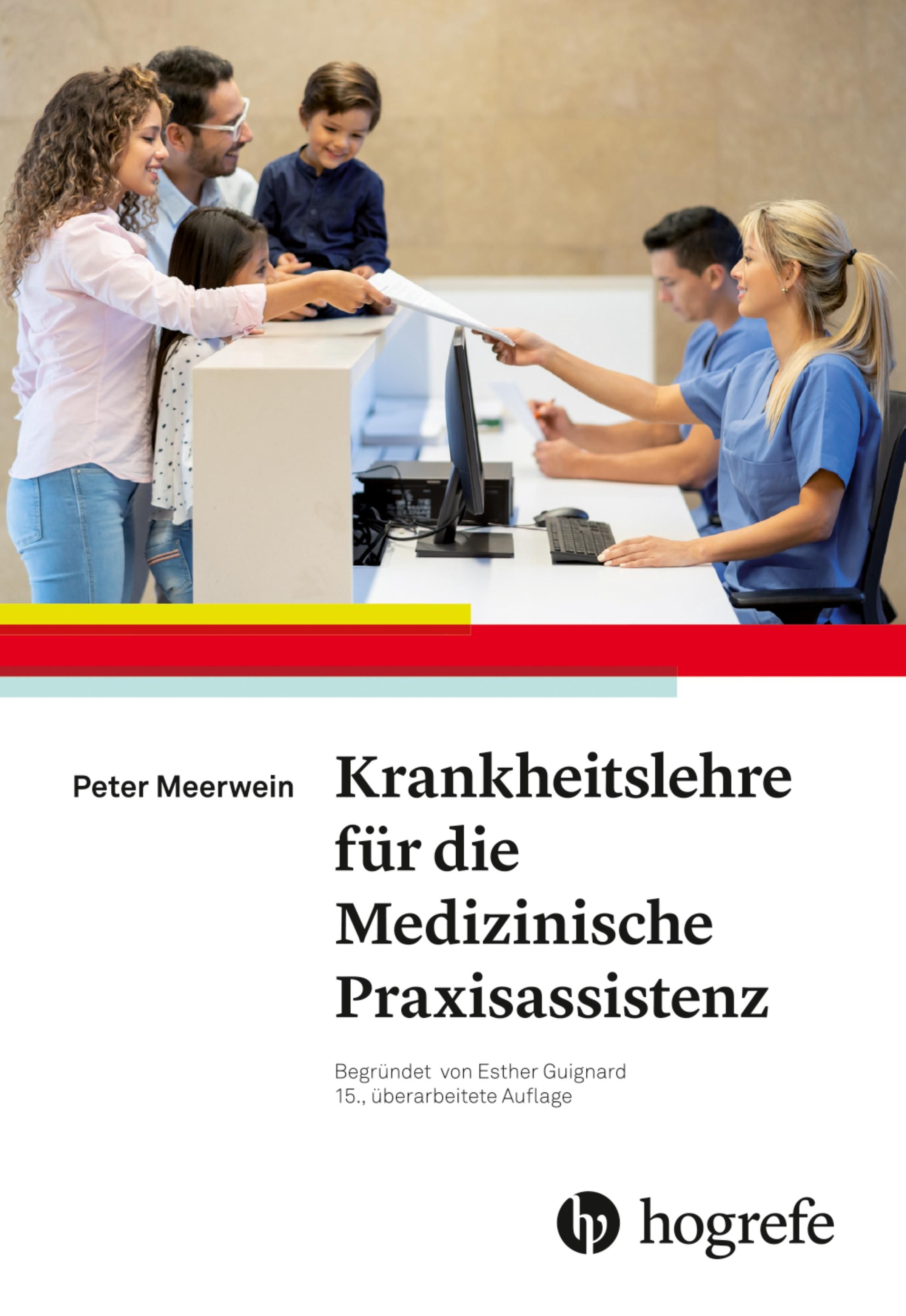 Krankheitslehre für die Medizinische Praxisassistenz