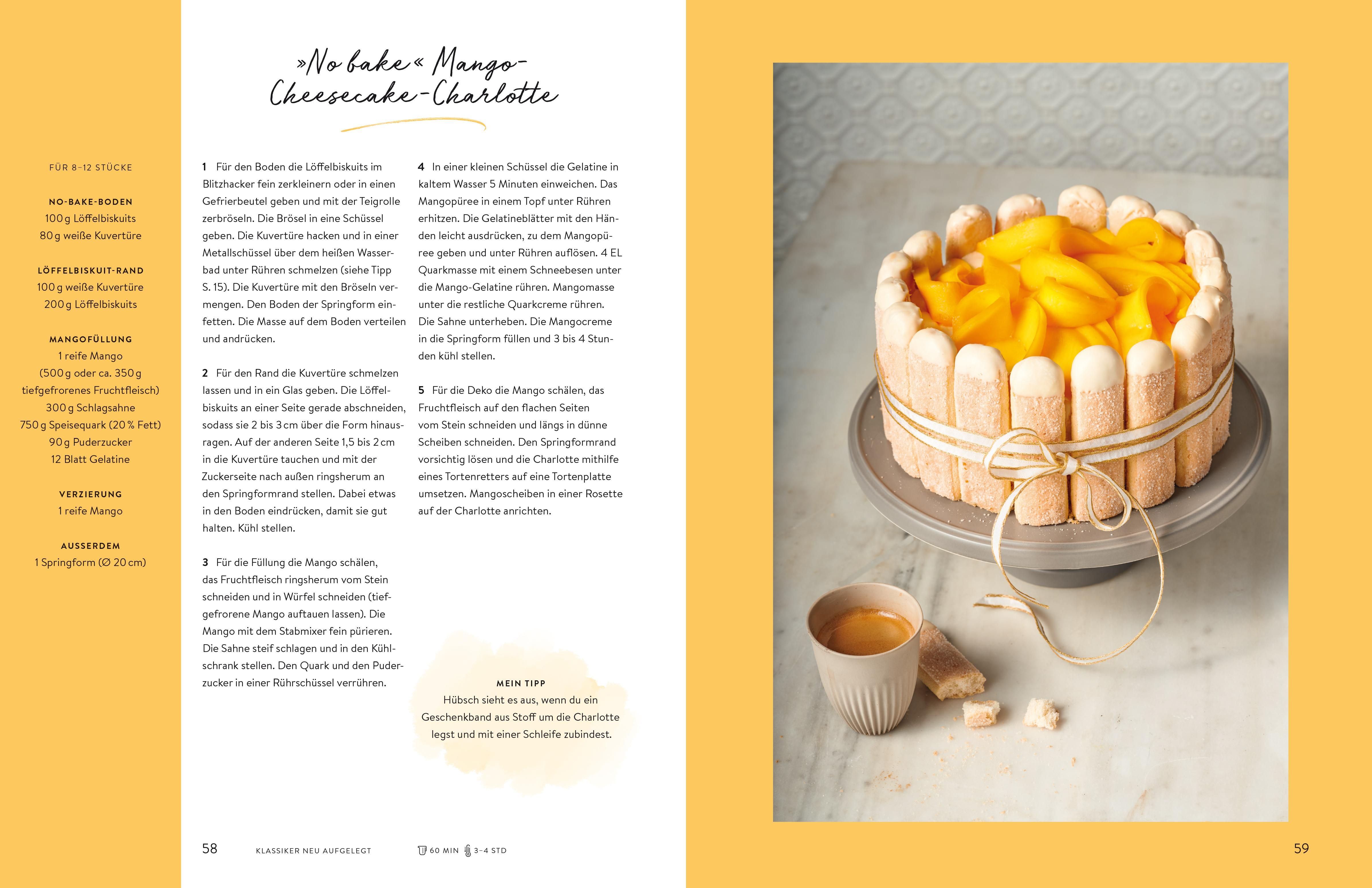 Buchseite: Rezept für "No Bake" Mango Cheesecake Charlotte. Abgebildet: Kuchen auf Tortenständer.