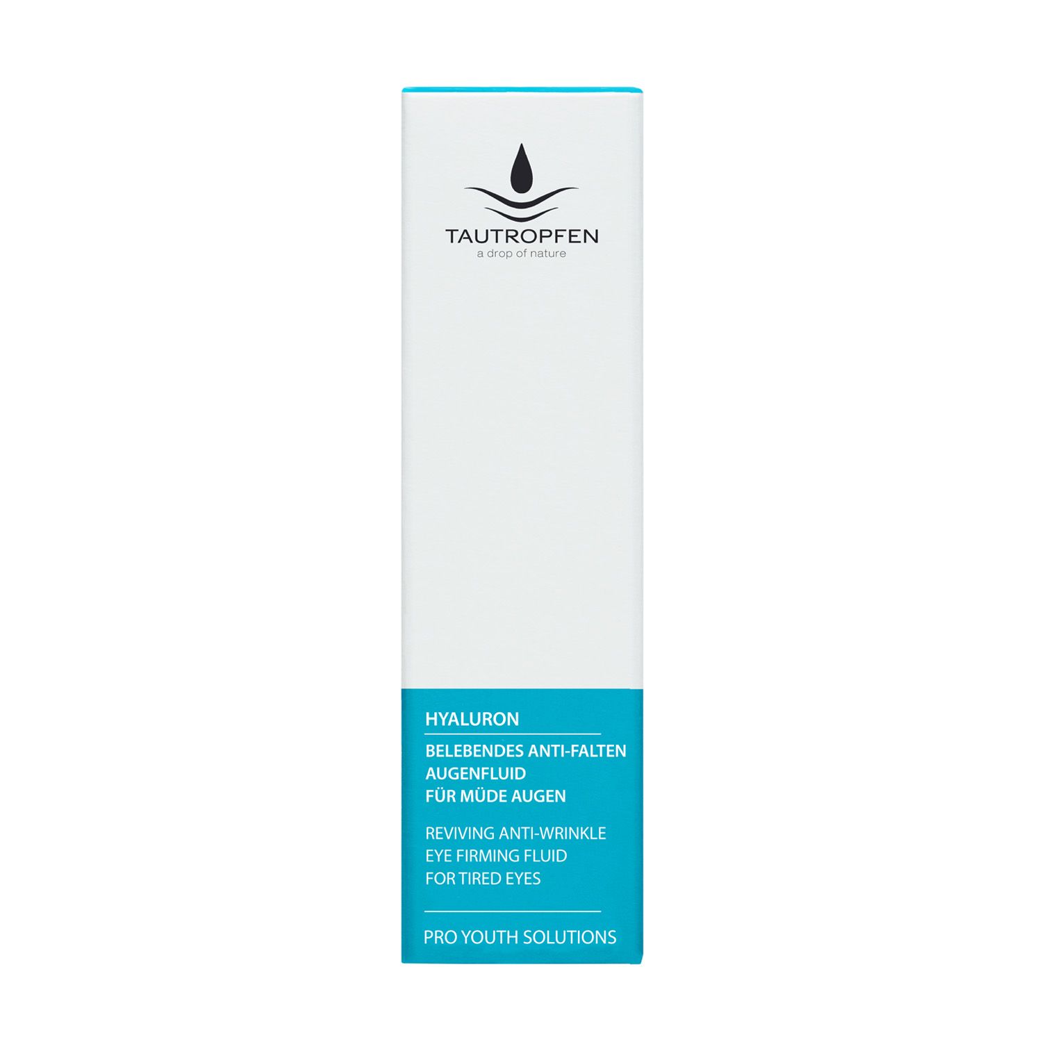 TAUTROPFEN Hyaluron Belebendes Anti-Falten Augenfluid + 10 ml Hyaluron Feuchtigkeitsgel GRATIS