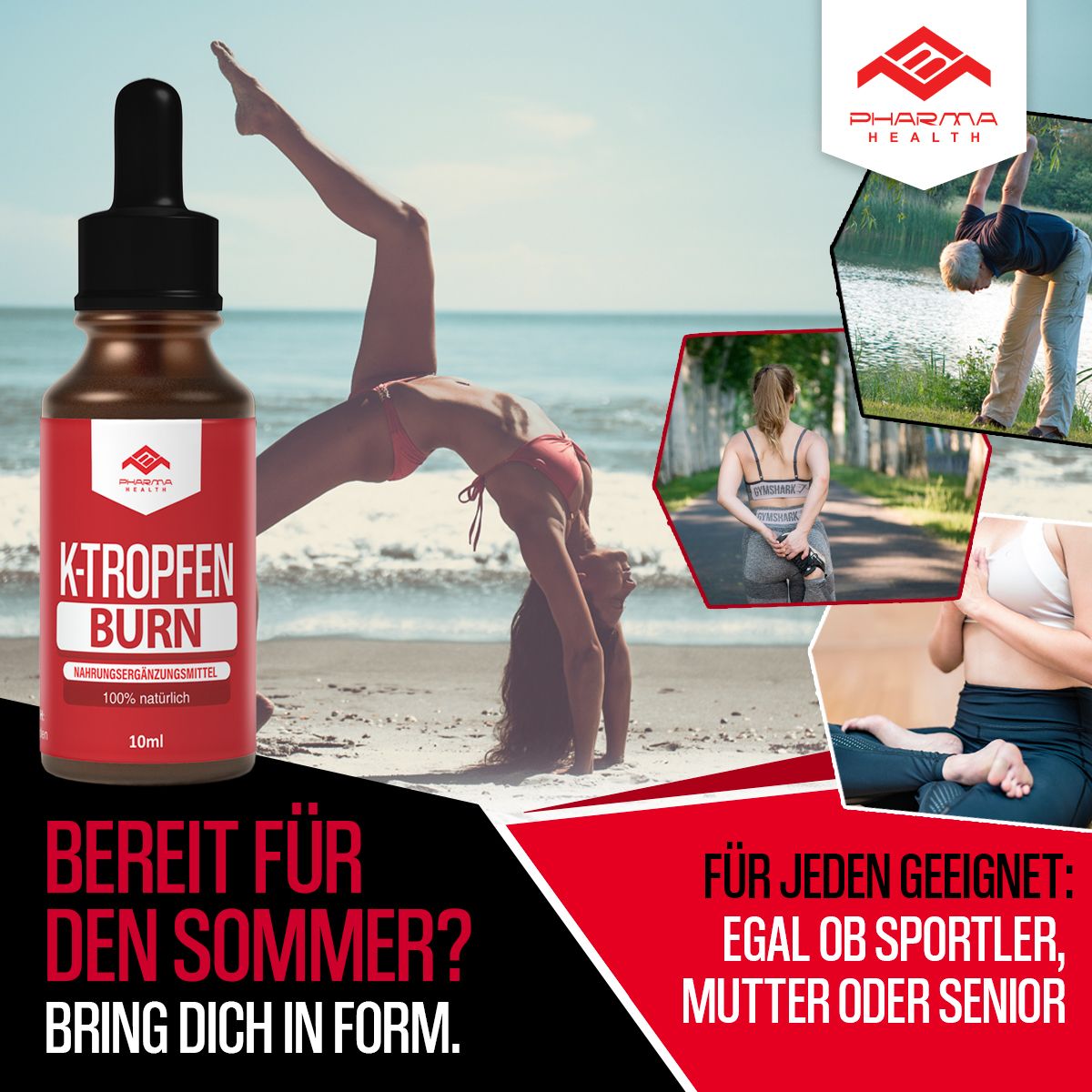 Flasche K-Tropfen BURN, rotes Etikett, schwarzer Tropfer. Grafiken: Yoga, Strand, Sport. Text: Bereit für den Sommer? Für jeden geeignet.