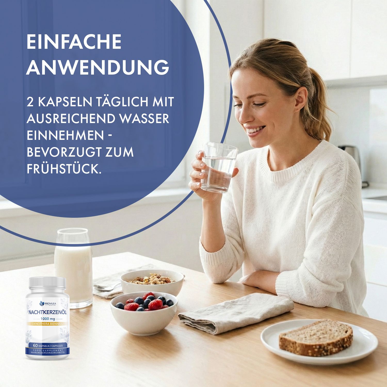 Frau trinkt Wasser, neben ihr eine Dose Nachtkerzenöl Kapseln. Auf dem Tisch: Frühstück, Glas Milch, Brot.