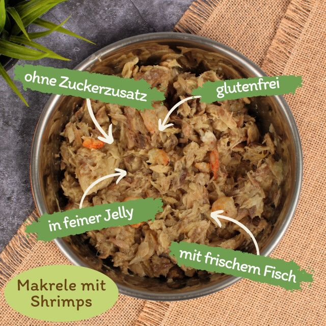 Katzenfutter in Schüssel. Beschriftungen: ohne Zuckerzusatz, glutenfrei, in feiner Jelly, mit frischem Fisch. Makrele mit Shrimps.
