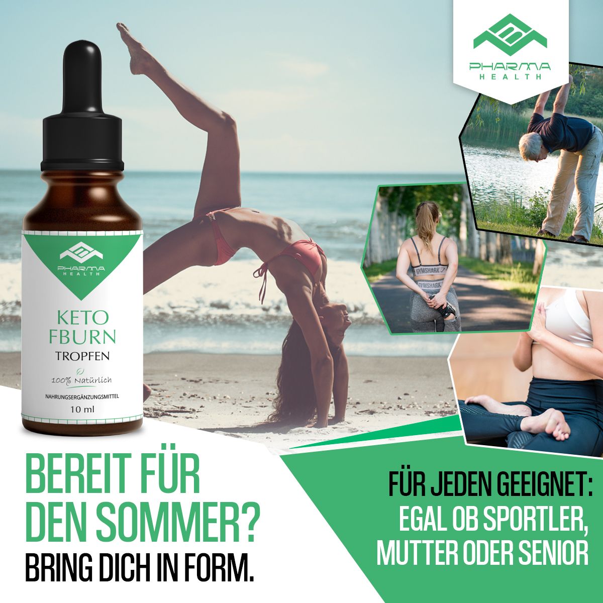 Flasche Keto FBurn Tropfen neben Sportlern. Text: Bereit für den Sommer? Bring dich in Form. Für jeden geeignet.