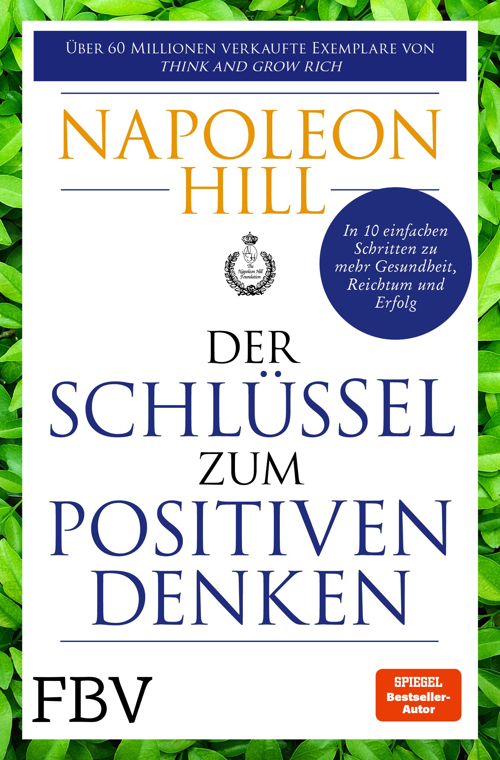 Buchcover mit Titel "Der Schlüssel zum positiven Denken" von Napoleon Hill. Blaue und goldene Schrift auf weißem Hintergrund.