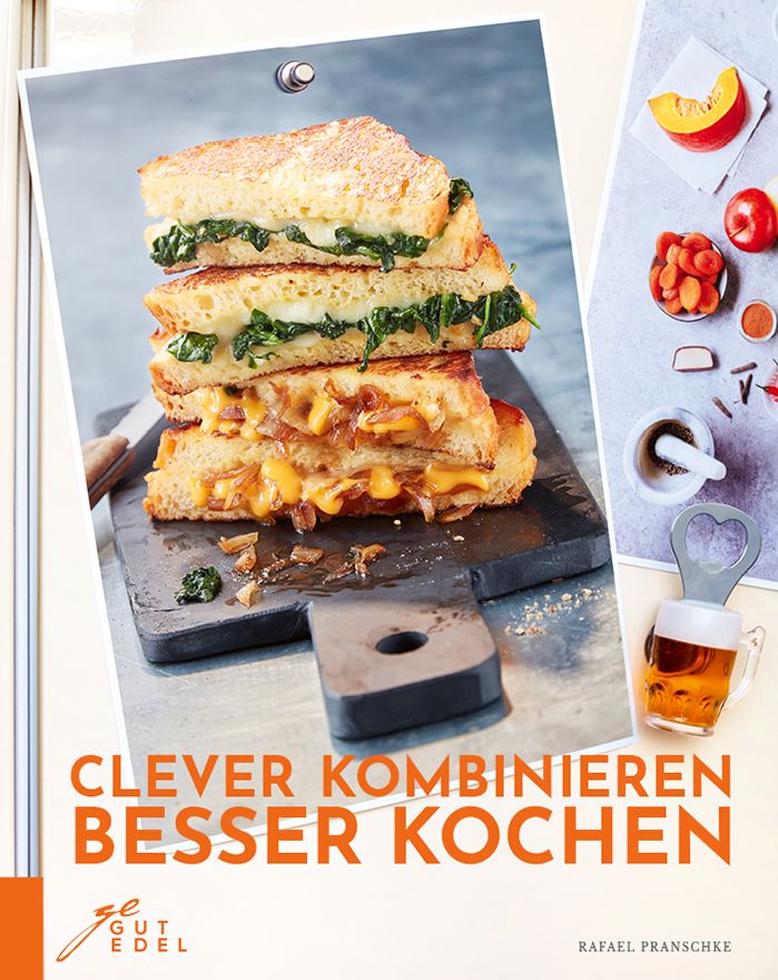 Buchcover mit Sandwich-Turm. Titel: Clever kombinieren, besser kochen. Autor: Rafael Pranschke. Verlag: GU Edel.