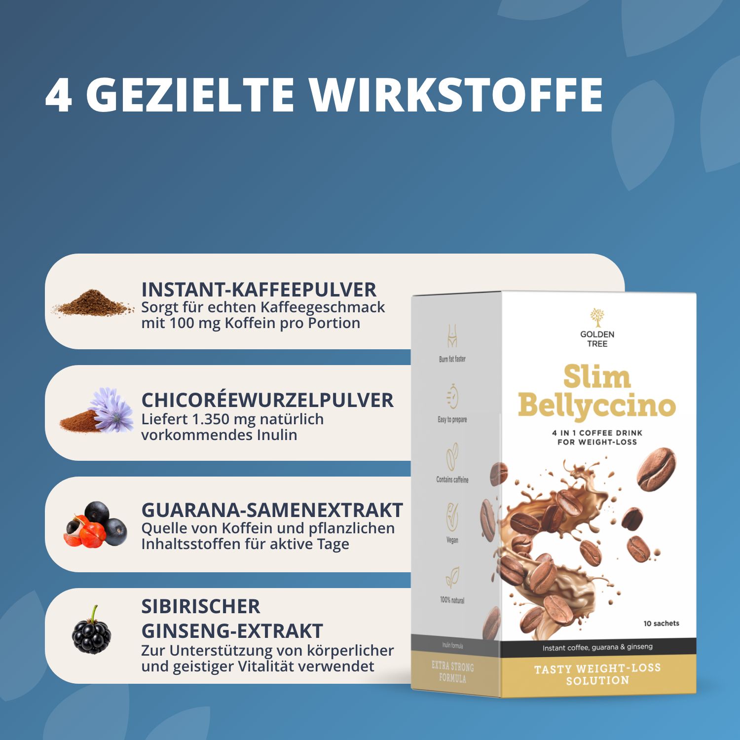 Golden Tree SlimBellyccino: 4 Wirkstoffe mit Pulvern und Extrakten.