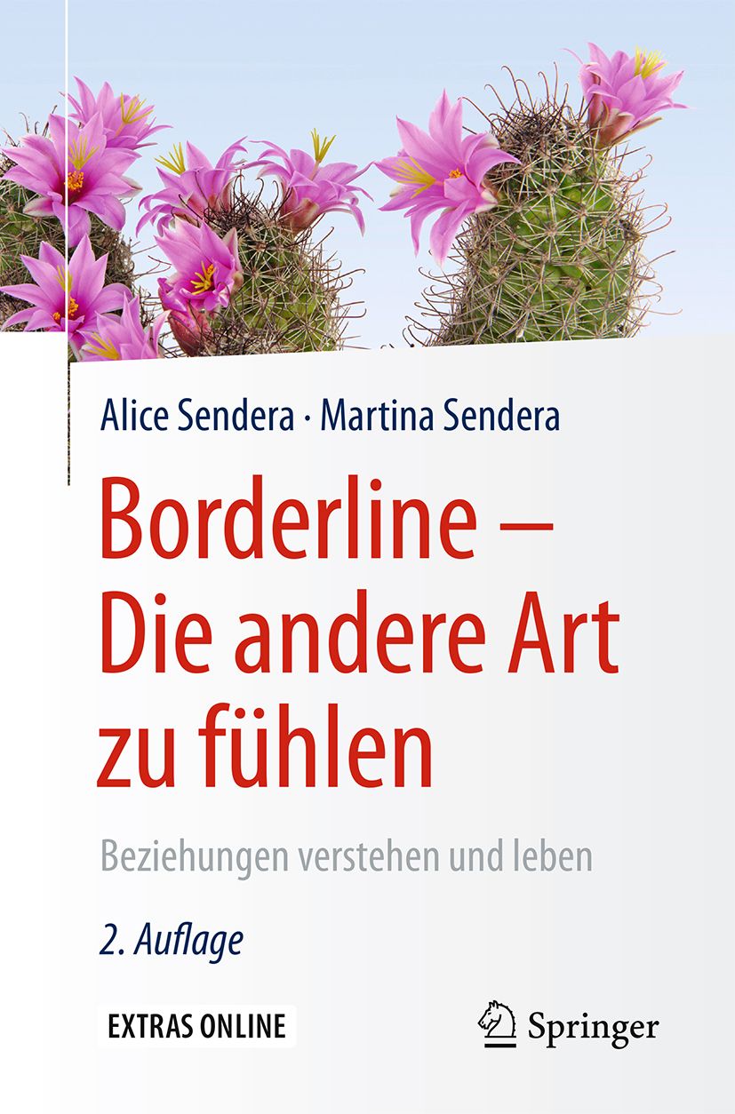 Buchcover mit Titel "Borderline - Die andere Art zu fühlen". Autoren: Alice Sendera, Martina Sendera. Verlag Springer. Kaktus mit rosa Blüten.
