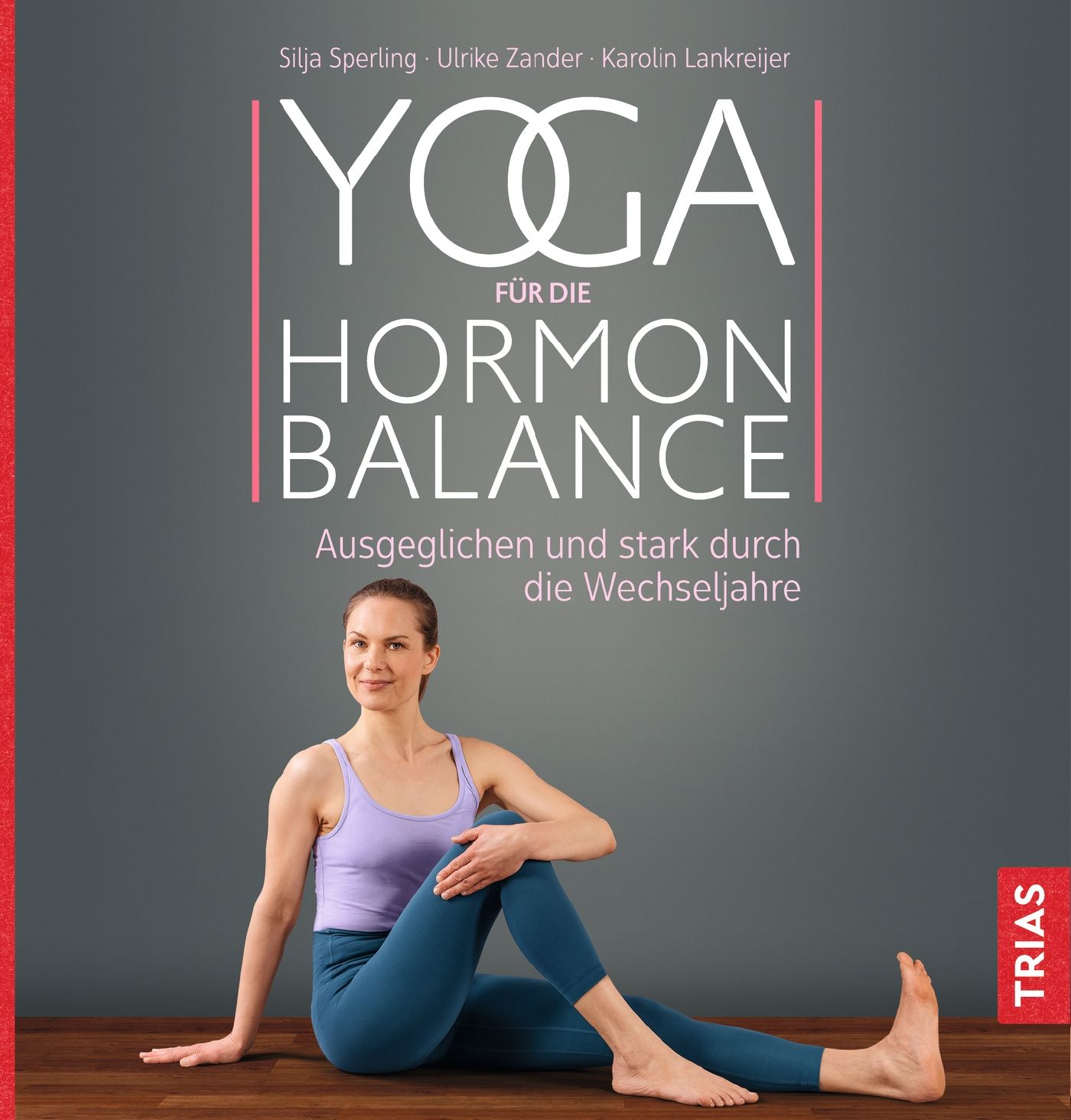Buchcover: Yoga für die Hormon-Balance. Titel und Autoren. Frau in Yoga-Position.