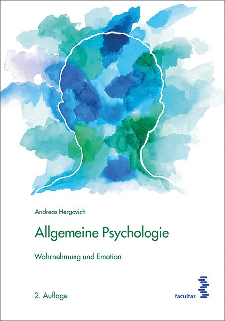 Buchcover von Allgemeine Psychologie. Titel in Grün. Autor Andreas Hergovich. 2. Auflage. Hintergrund: Aquarellfarben in Blau und Grün.
